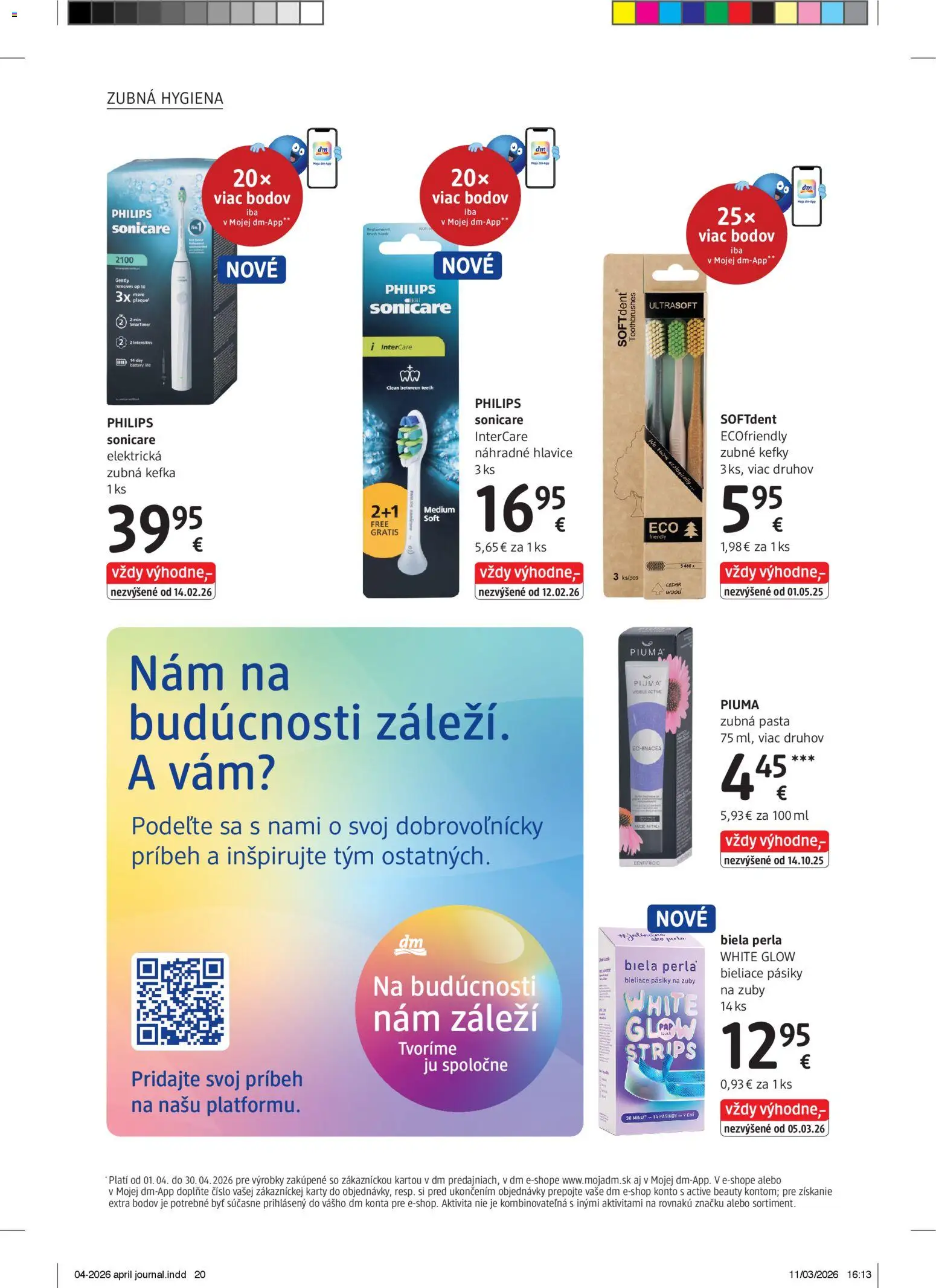 Nové dm drogerie akcie – leták je platný od 01.04.2026 | Strana: 20 | Produkty: Elektrická zubná kefka, Zubná kefka, Zubná pasta
