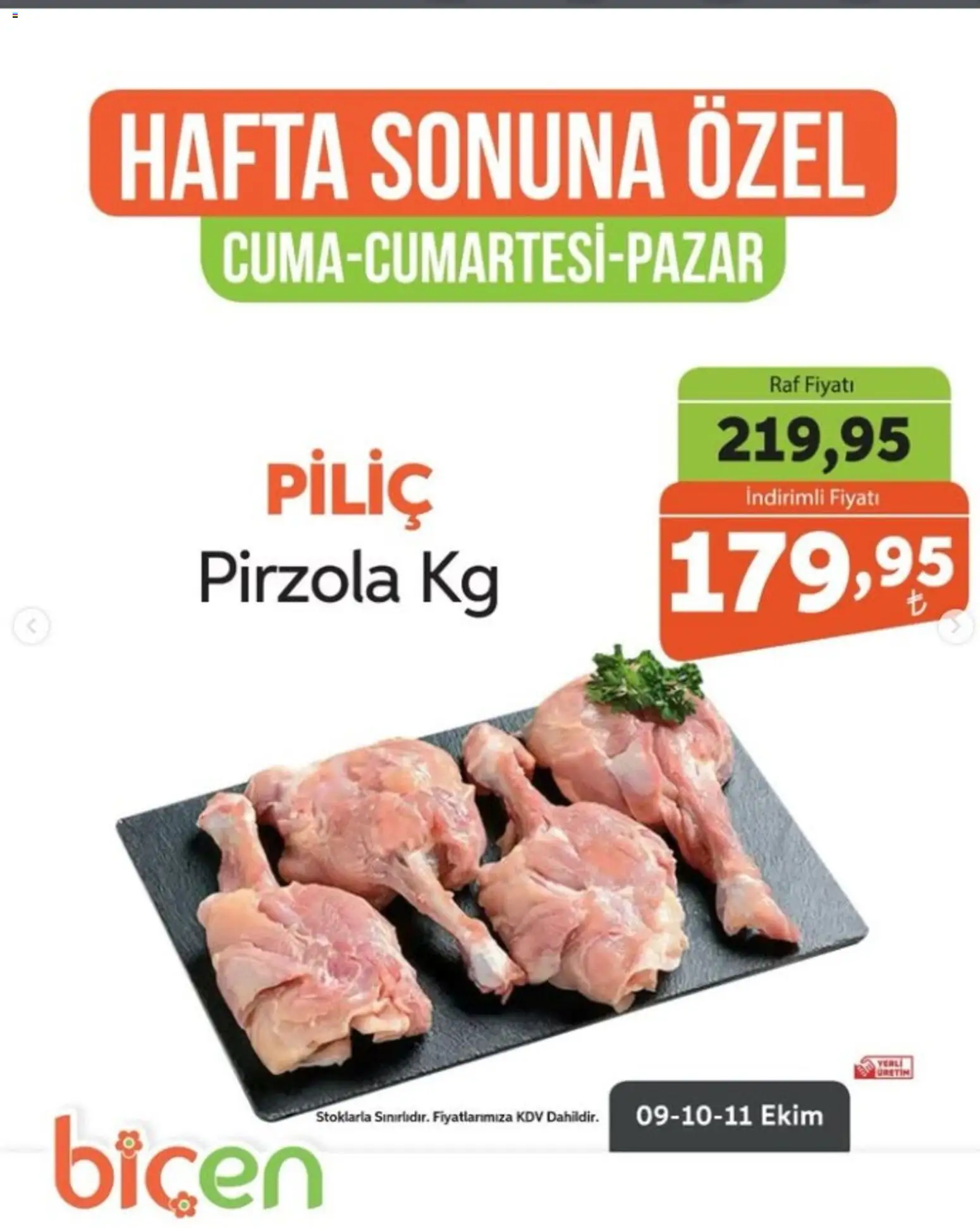 Biçen Market - Hafta Sonuna Özel - 09 Ekim 2026 tarihinden itibaren geçerlidir | Sayfa: 7 | Ürünler: Raf, Piliç, Pirzola