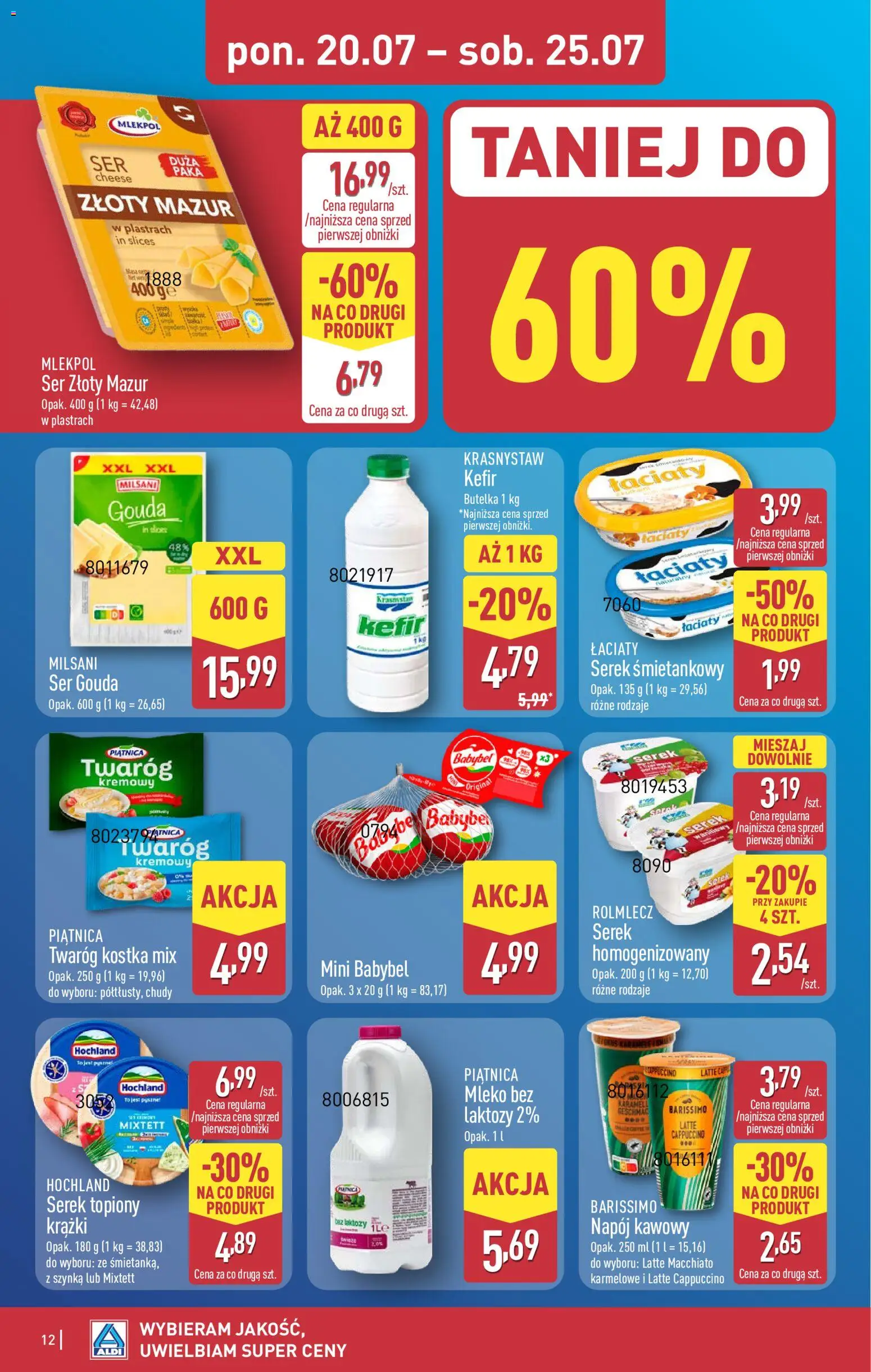 Aldi Polsko leták od 20.07.2026 | Strana: 12 | Produkty: Kefír, Gouda, Babybel, Chůdy