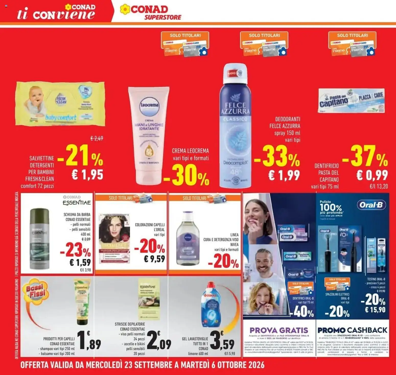 Volantino Conad dal 23/09/2026 > Anteprima | Pagina: 44 | Prodotti: Filo interdentale, Tè, Bikini, Lavastoviglie