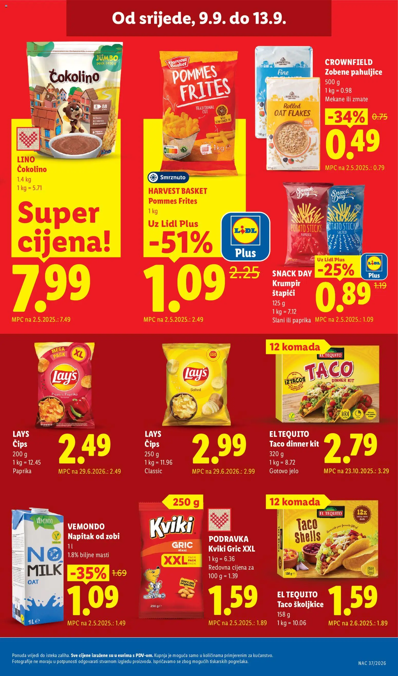 Lidl katalog | vrijedi od 07.09.2026 | Stranica: 69 | Proizvodi: Gotovo jelo, Pommes frites, Zobene pahuljice, Napitak