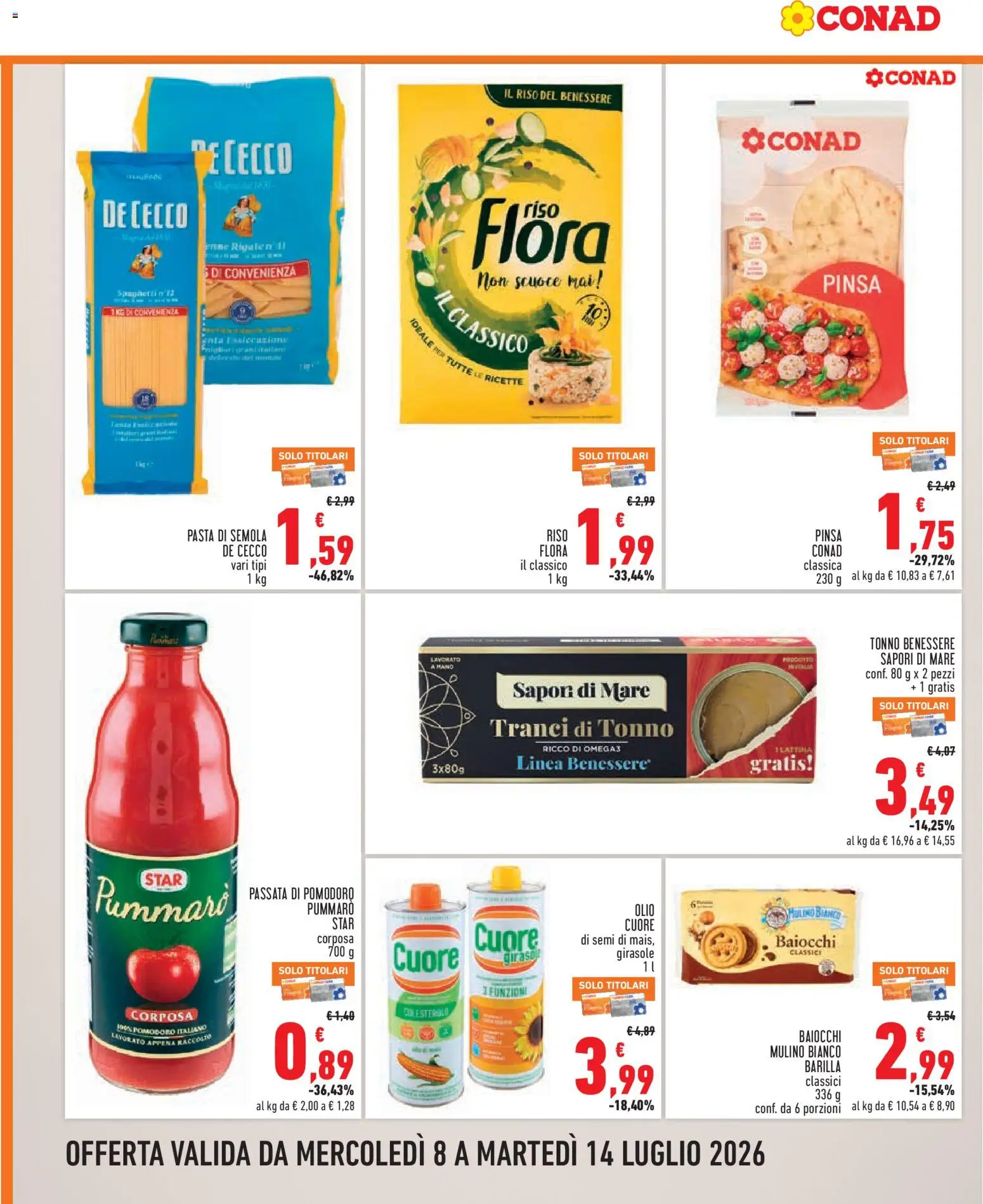 Volantino Conad del 08/07/2026 | Pagina: 6 | Prodotti: Pomodoro, Pasta, Passata di pomodoro, Tonno