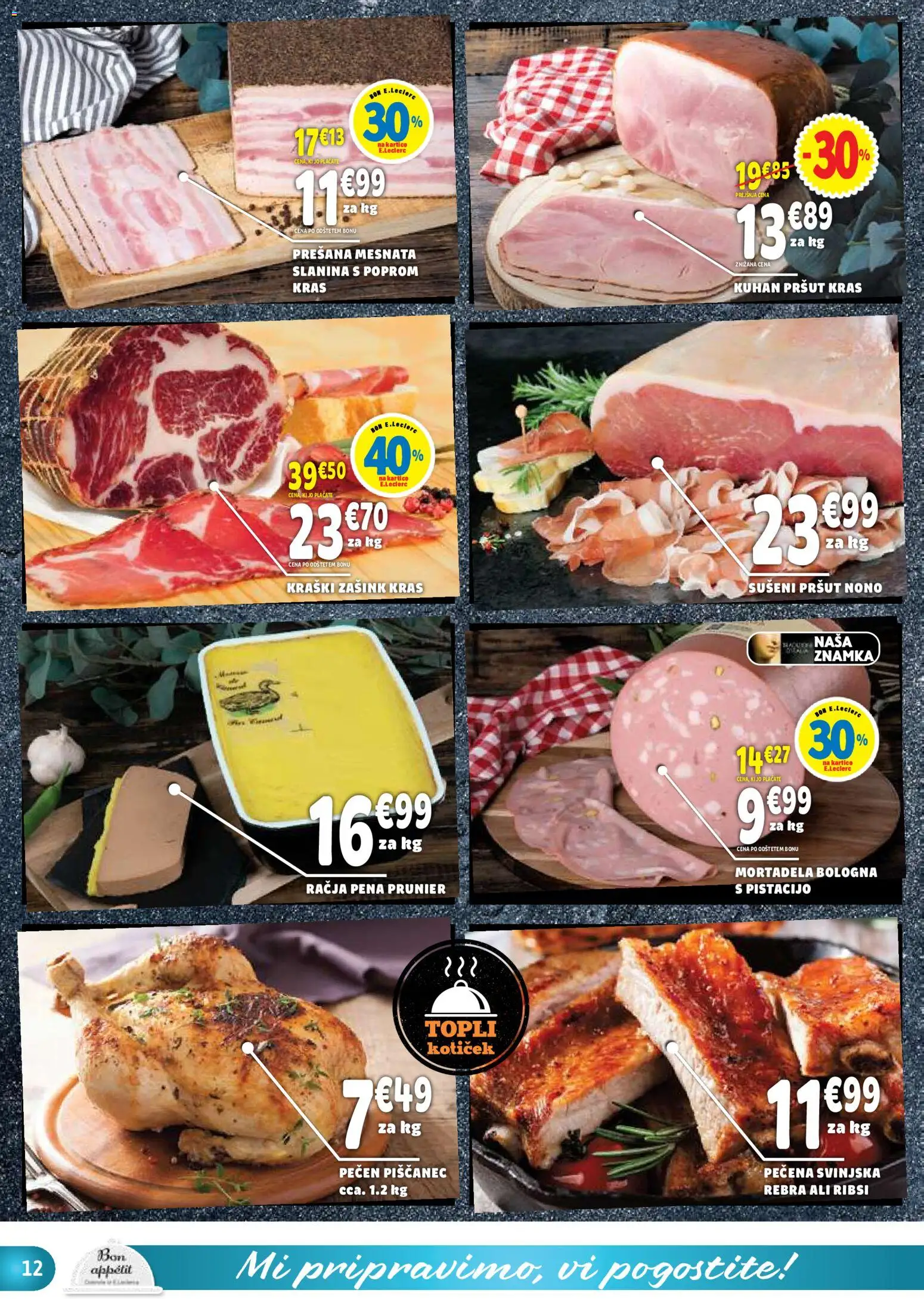 Novi E.leclerc katalog ponudbe – veljaven od 03.06.2026 | Stran: 12 | Izdelki: Pršut, Mortadela, Slanina