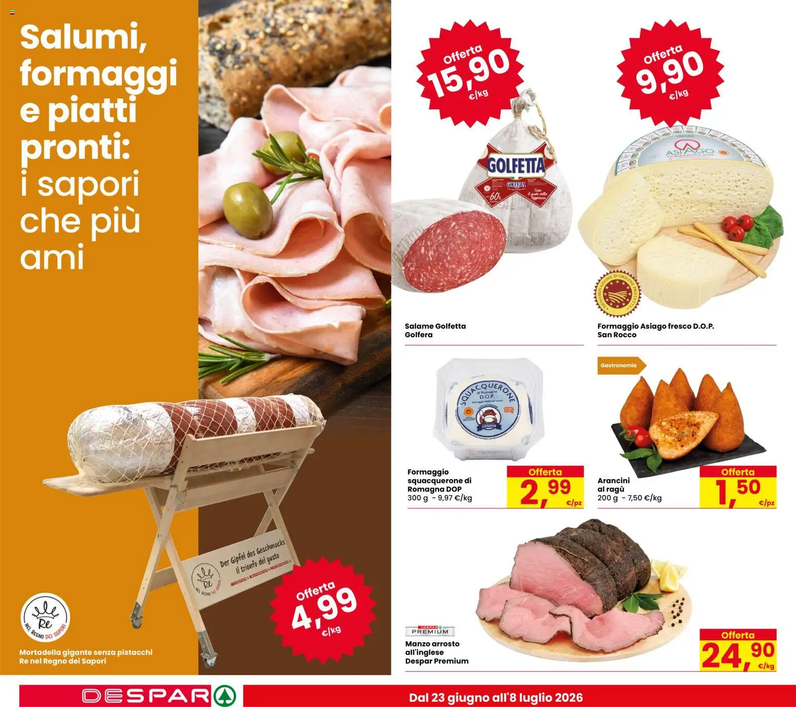 Volantino Despar del 23/06/2026 | Pagina: 16 | Prodotti: Arrosto, Salame, Manzo, Formaggio