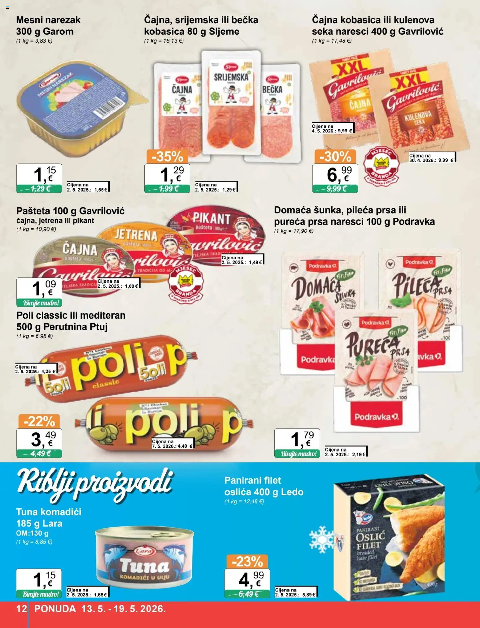 KTC katalog | vrijedi od 13.05.2026 | Stranica: 12 | Proizvodi: Podravka, Perutnina Ptuj, Oslić, Pileća prsa