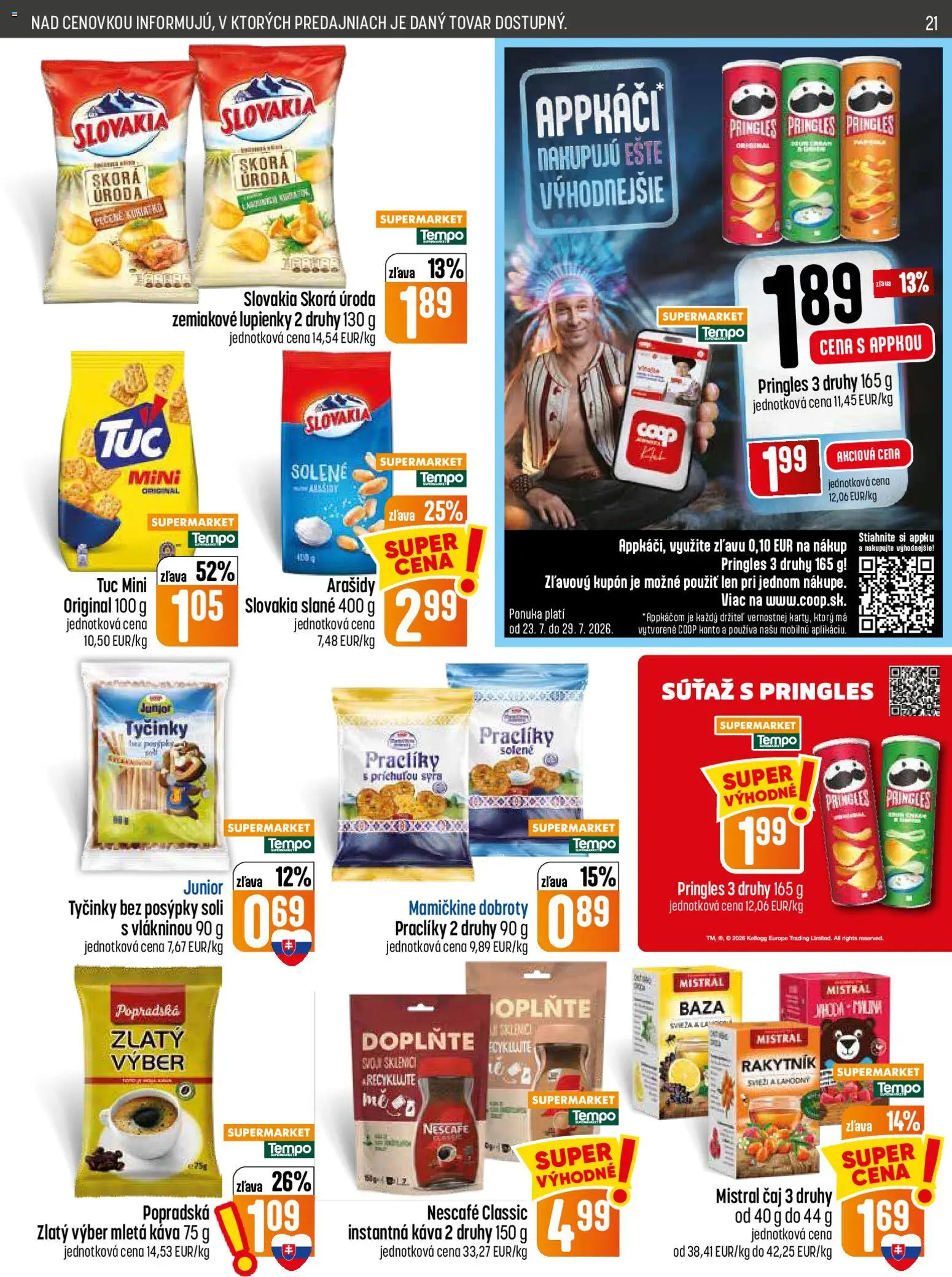 Nové COOP Jednota akcie – leták je platný od 23.07.2026 | Strana: 21 | Produkty: Káva, Čaj, Pringles, Arašidy