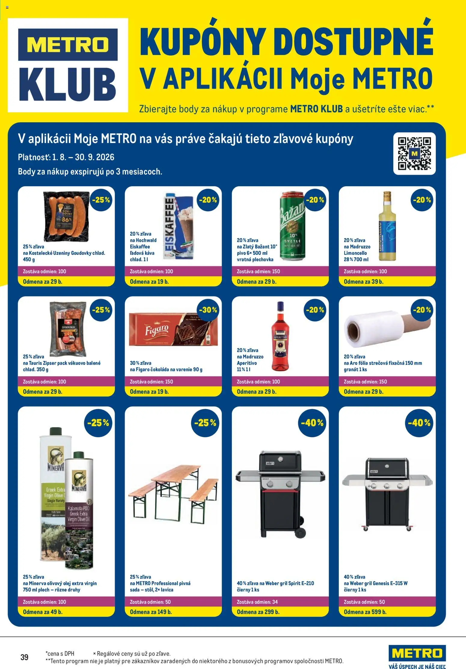 Nové Metro akcie – leták je platný od 26.08.2026 | Strana: 39 | Produkty: Gril, Lavica, Káva, Ľadová káva