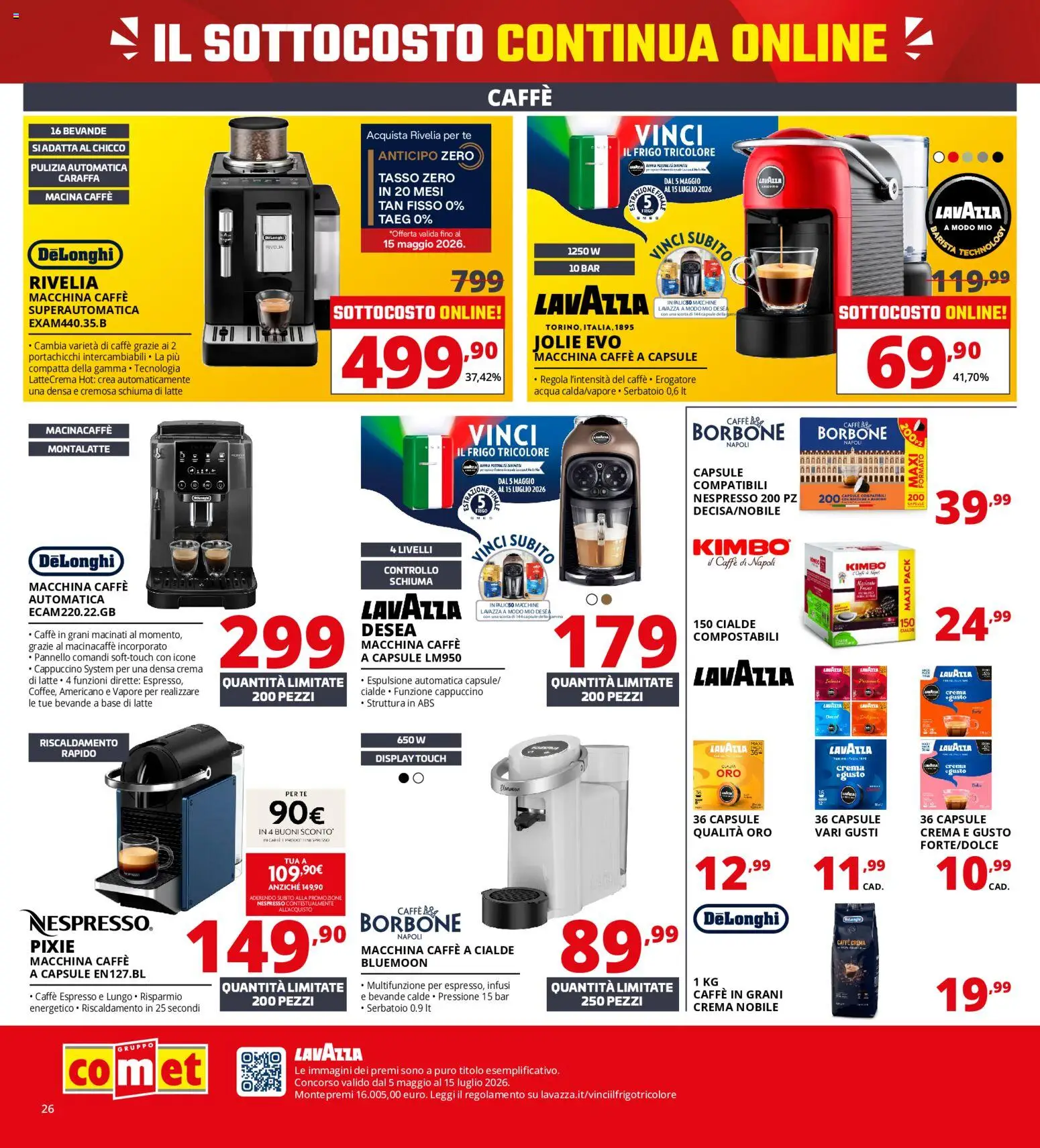 Volantino Comet del 18.05.2026 | Pagina: 26 | Prodotti: Tè, Latte, Caffè in grani, Lavazza