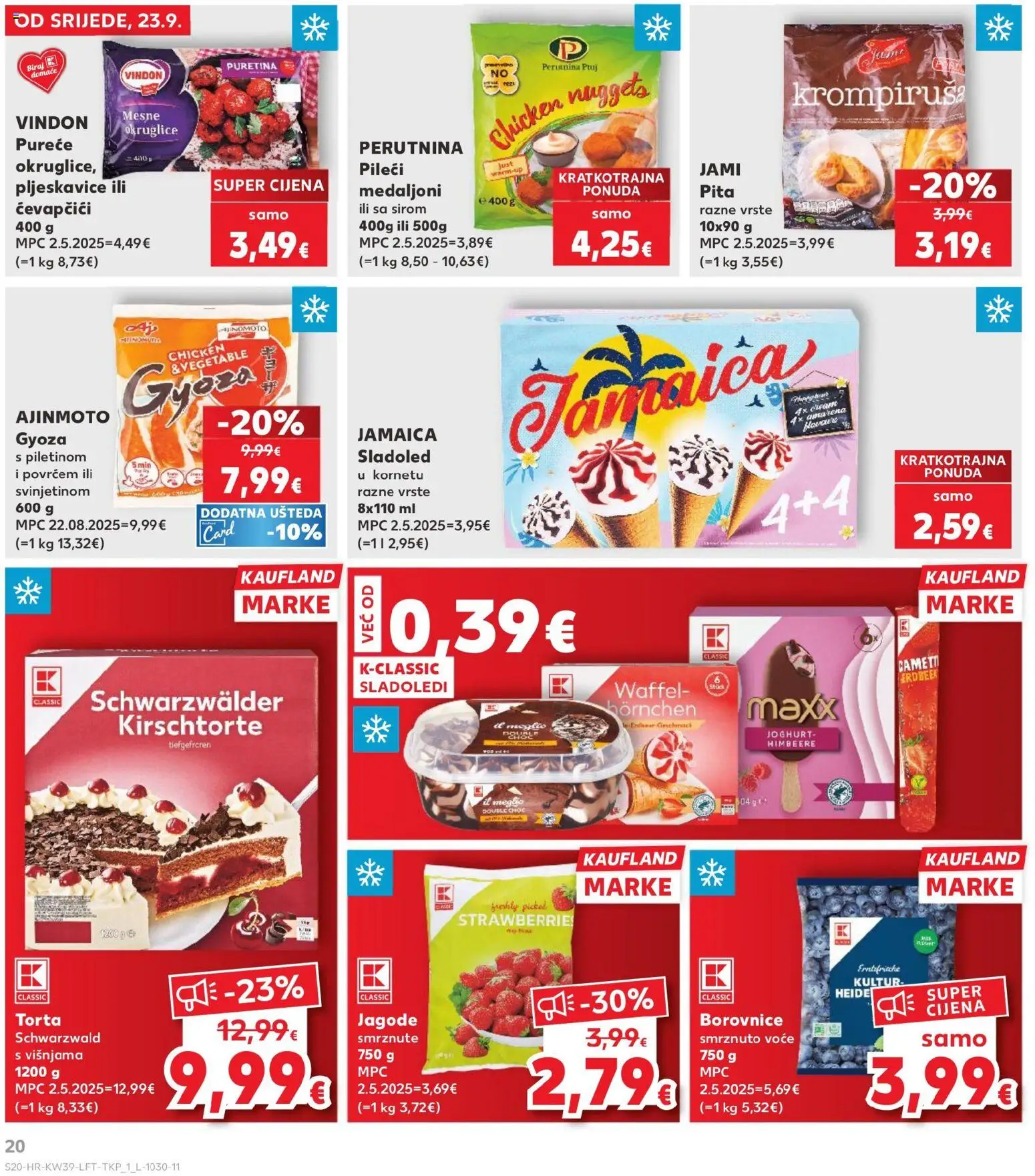 Kaufland katalog | vrijedi od 23.09.2026 | Stranica: 20 | Proizvodi: Okruglice, Sladoled, Perutnina Ptuj, Borovnice