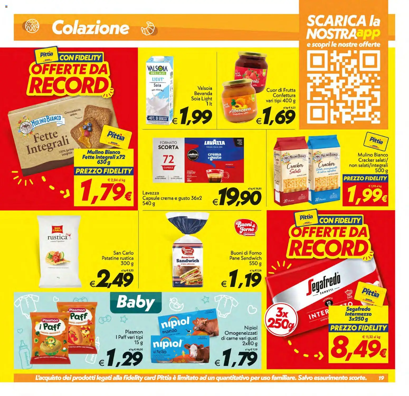 Volantino SuperConveniente del 21/08/2026 | Pagina: 19 | Prodotti: Pane, Patatine, Vitello, Segafredo