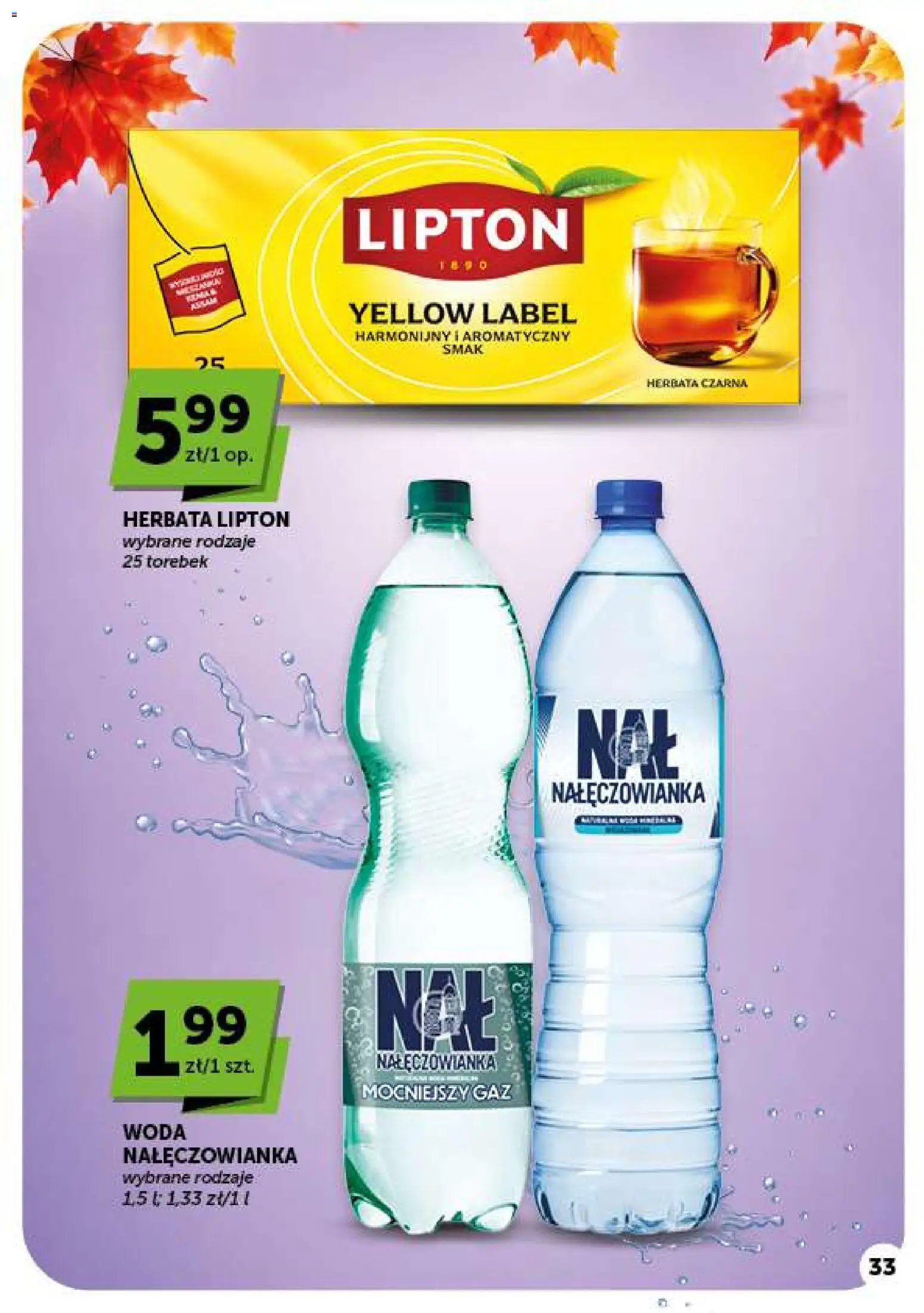 Groszek gazetka od 22.10.2026 | Strona: 33 | Produkty: Herbata lipton, Herbata, Woda Nałęczowianka, Woda