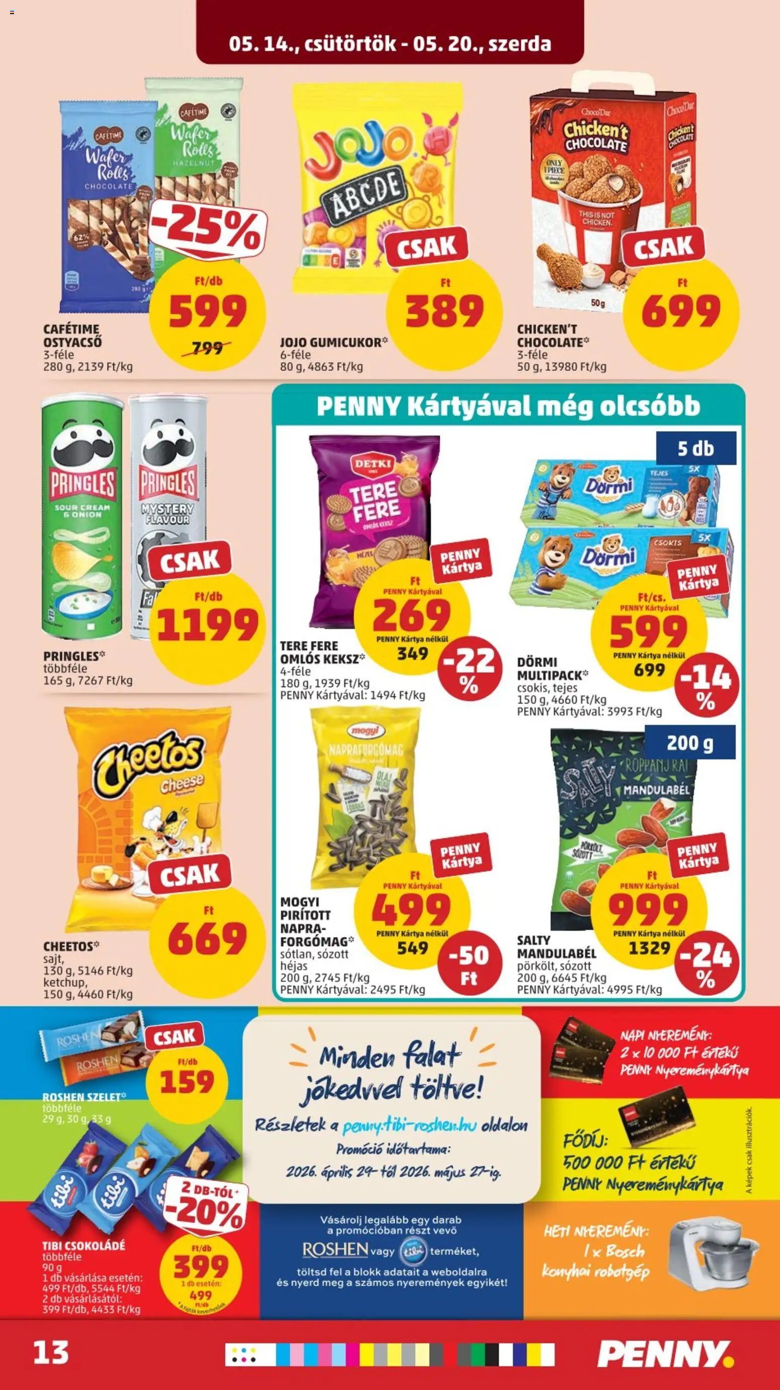 PENNY akciós ujság - amely érvényes a következő dátumtól: 14.05.2026 | Oldal: 17 | Termékek: Pringles, Cheetos, Csokoládé, Konyhai robotgép