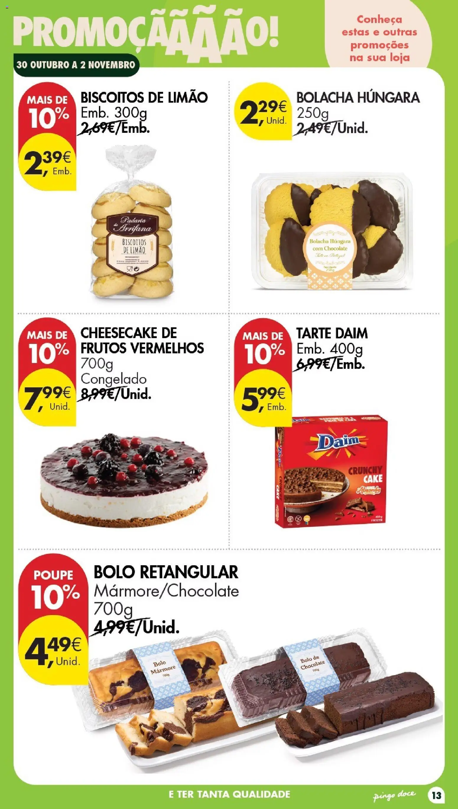 Pingo Doce folheto Poupe Esta Semana Açores │ válido de 30/10/2026 | Página: 13 | Produtos: Padaria, Bolo, Chocolate, Tarte