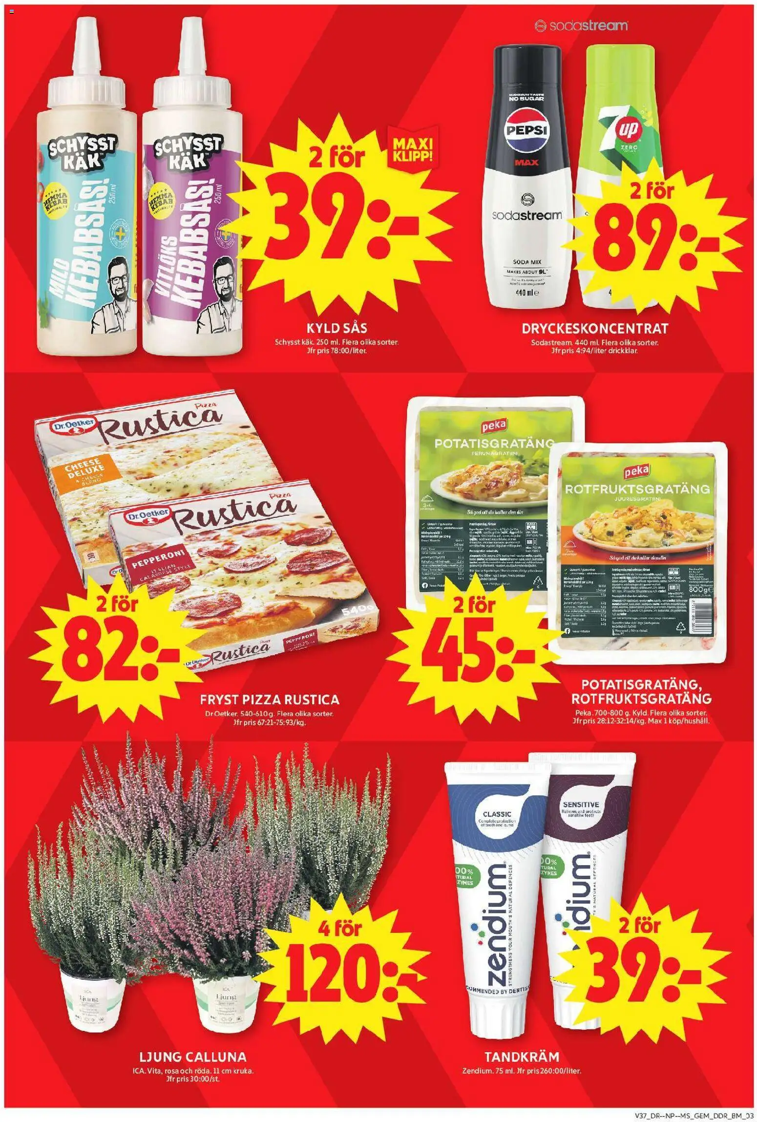 ICA Maxi reklamblad aktuell från 07/09/2026 | Sida: 7 | Produkter: Gem, Tandkräm, Potatisgratäng, Fryst pizza