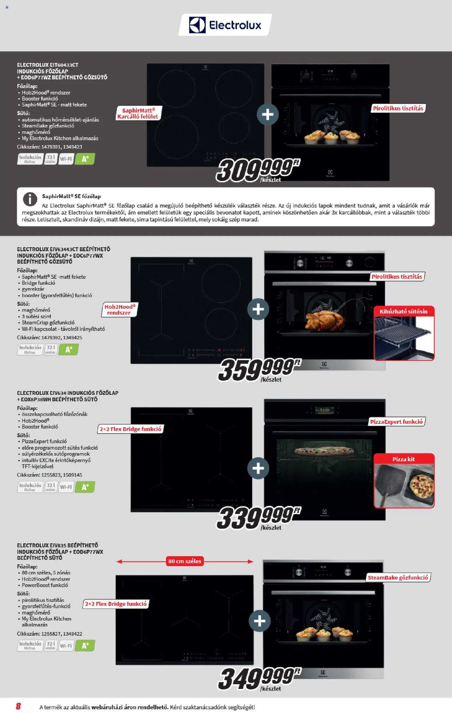 Media Markt akciós ujság - amely érvényes a következő dátumtól: 06.05.2026 | Oldal: 8 | Termékek: Sütő, Főzőlap, Indukciós főzőlap, Pizza