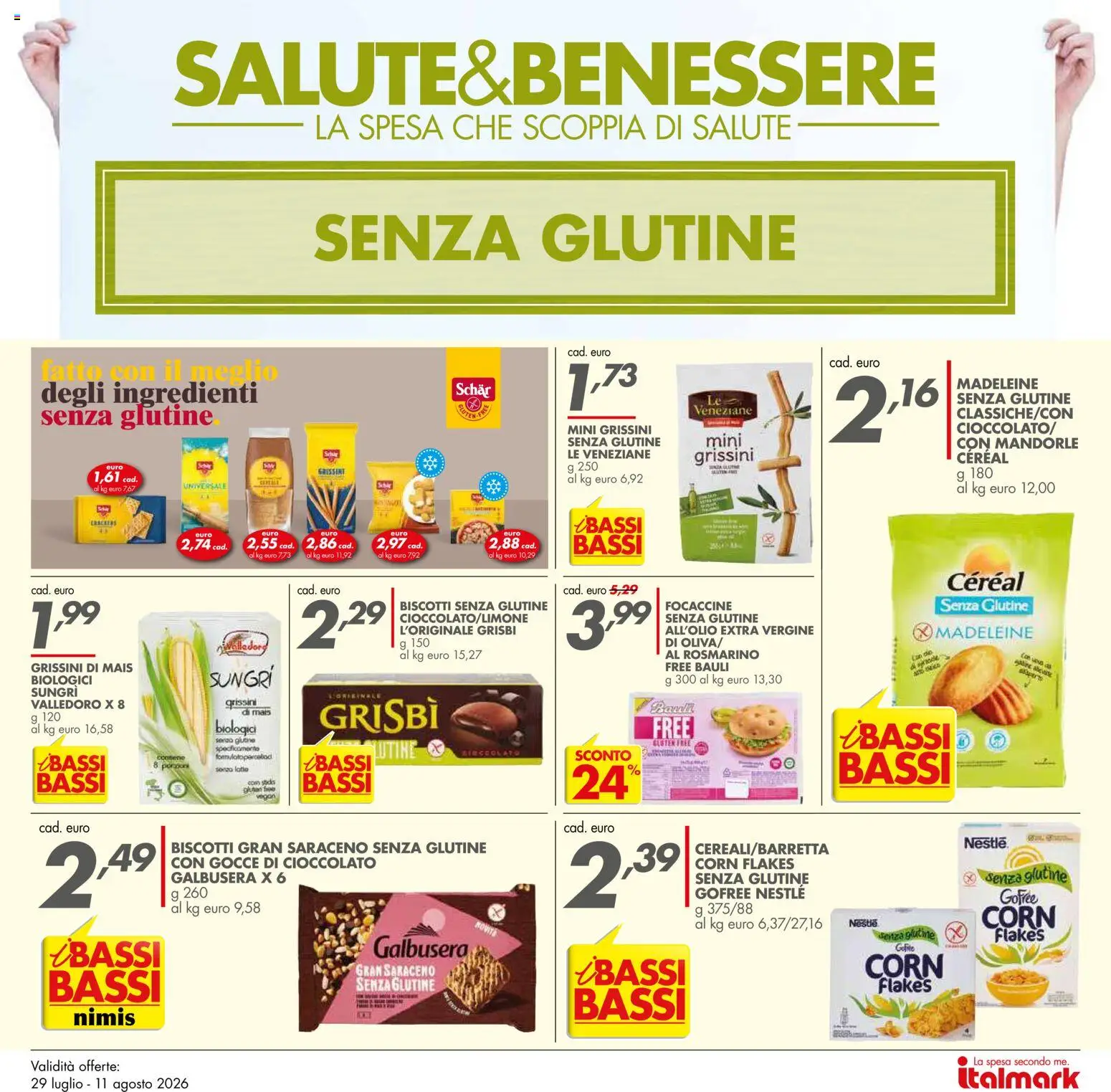 Volantino Italmark del 29/07/2026 | Pagina: 9 | Prodotti: Rosmarino, Cioccolato, Mais, Grissini
