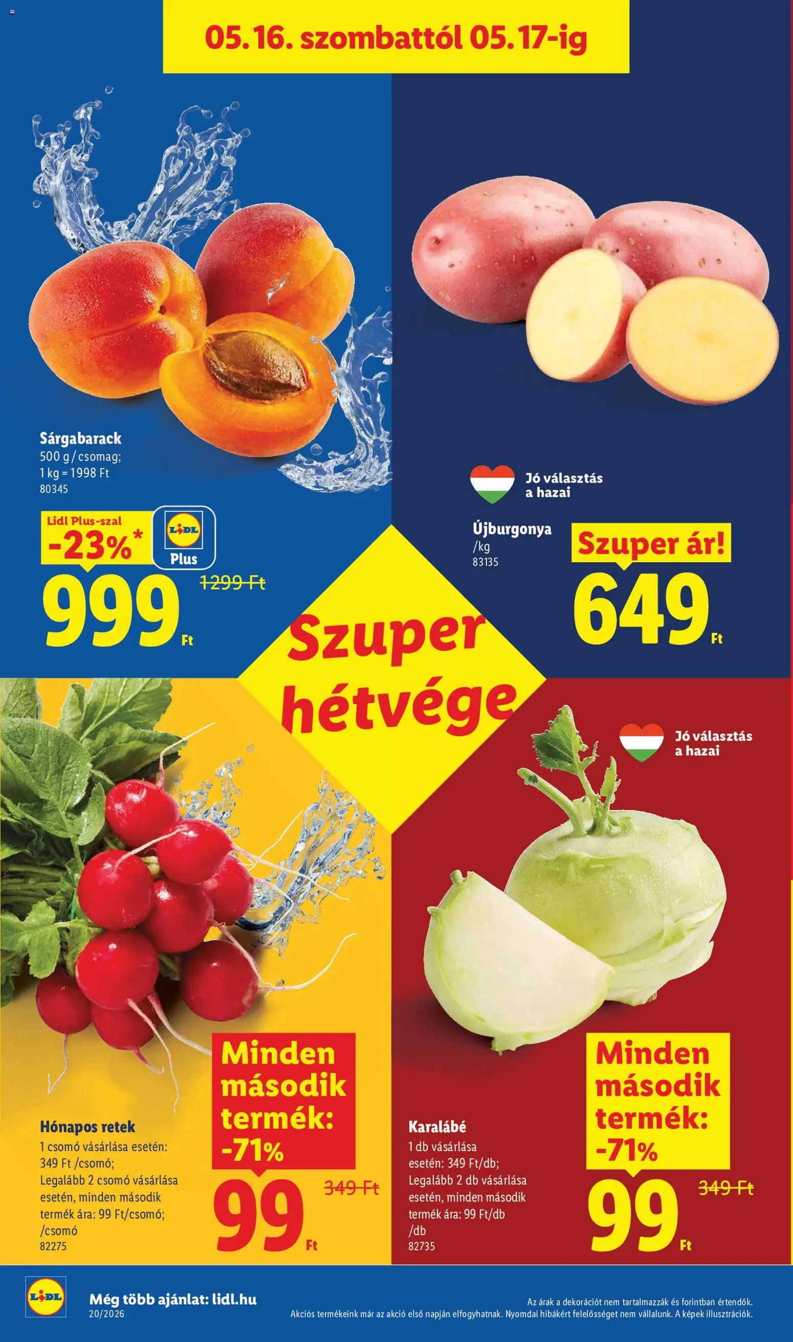 Lidl akciós ujság - amely érvényes a következő dátumtól: 14.05.2026 | Oldal: 44 | Termékek: Sárgabarack, Retek