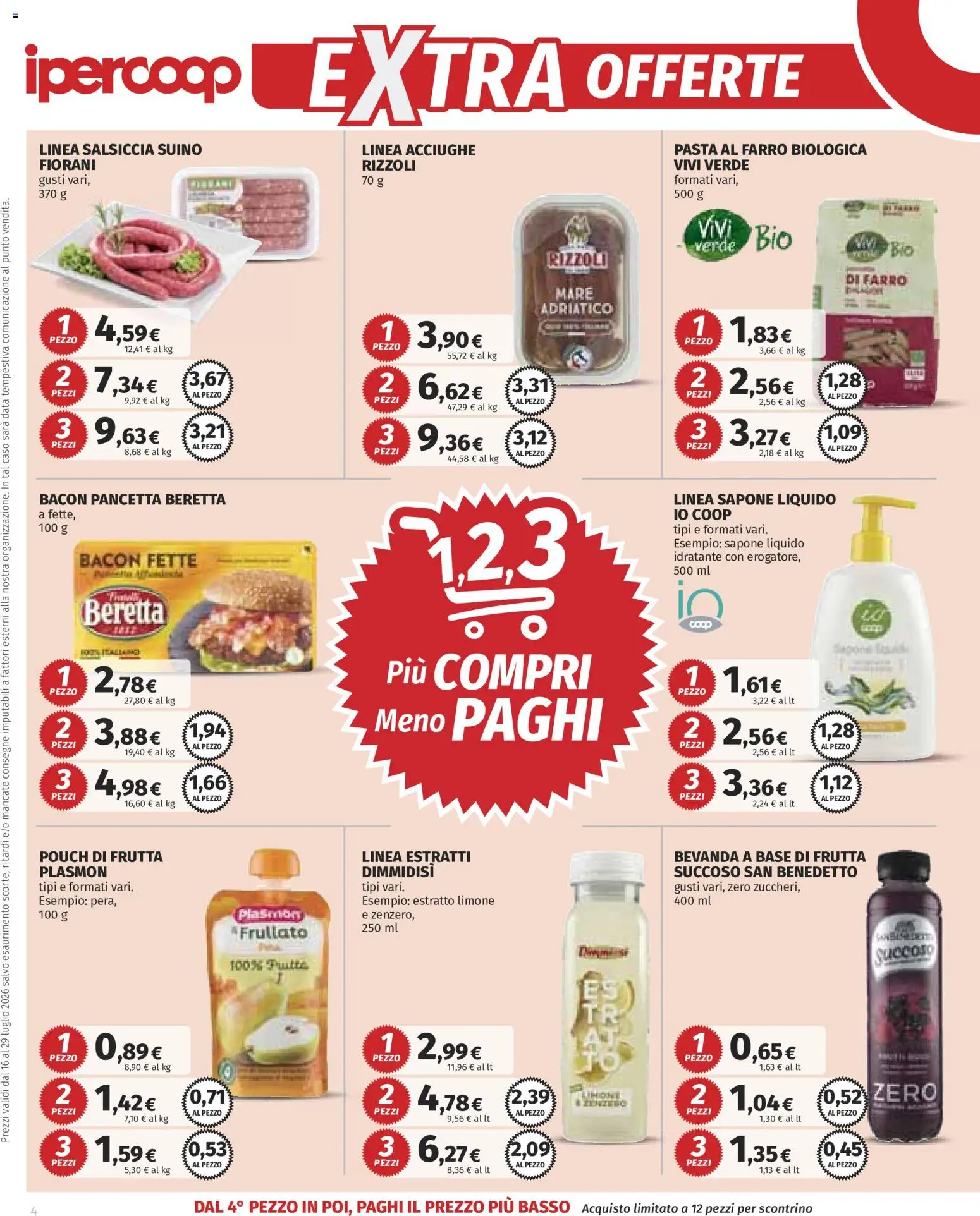 Volantino Ipercoop del 16/07/2026 | Pagina: 4 | Prodotti: Pancetta, Frutta, Suino, Pasta
