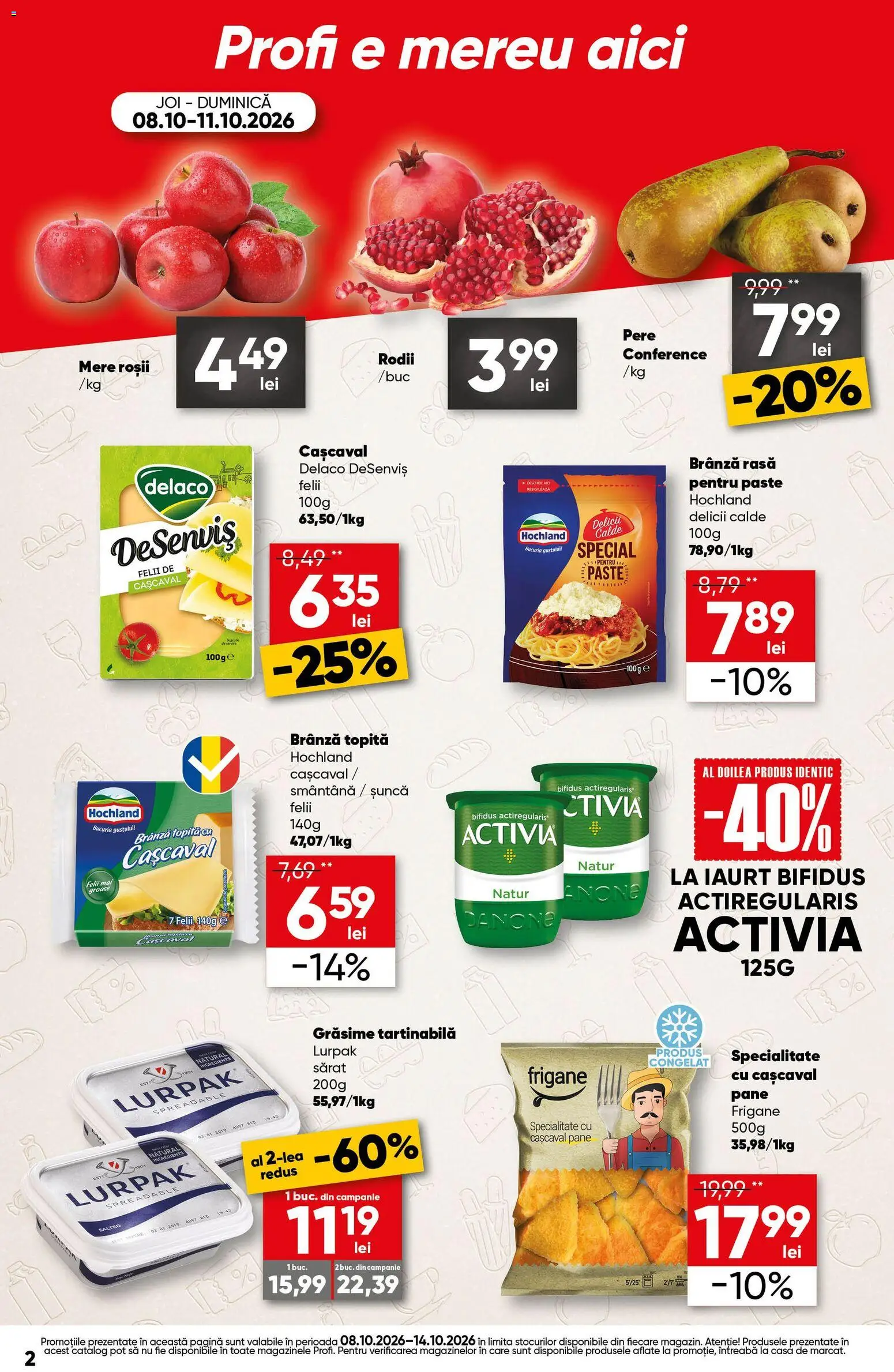 Noul catalog Profi – valabil de la 08.10.2026 | Pagină: 2 | Produse: Brânză, Mere, Paste, Pere