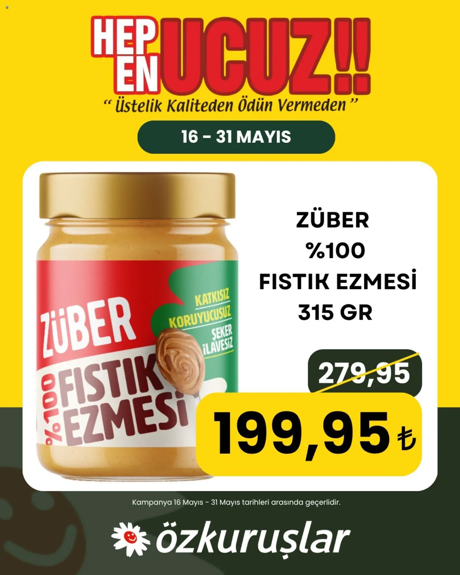 Özkuruşlar İndirim - 16.05.2026 tarihinden itibaren geçerlidir | Sayfa: 2 | Ürünler: Fıstık, Şeker