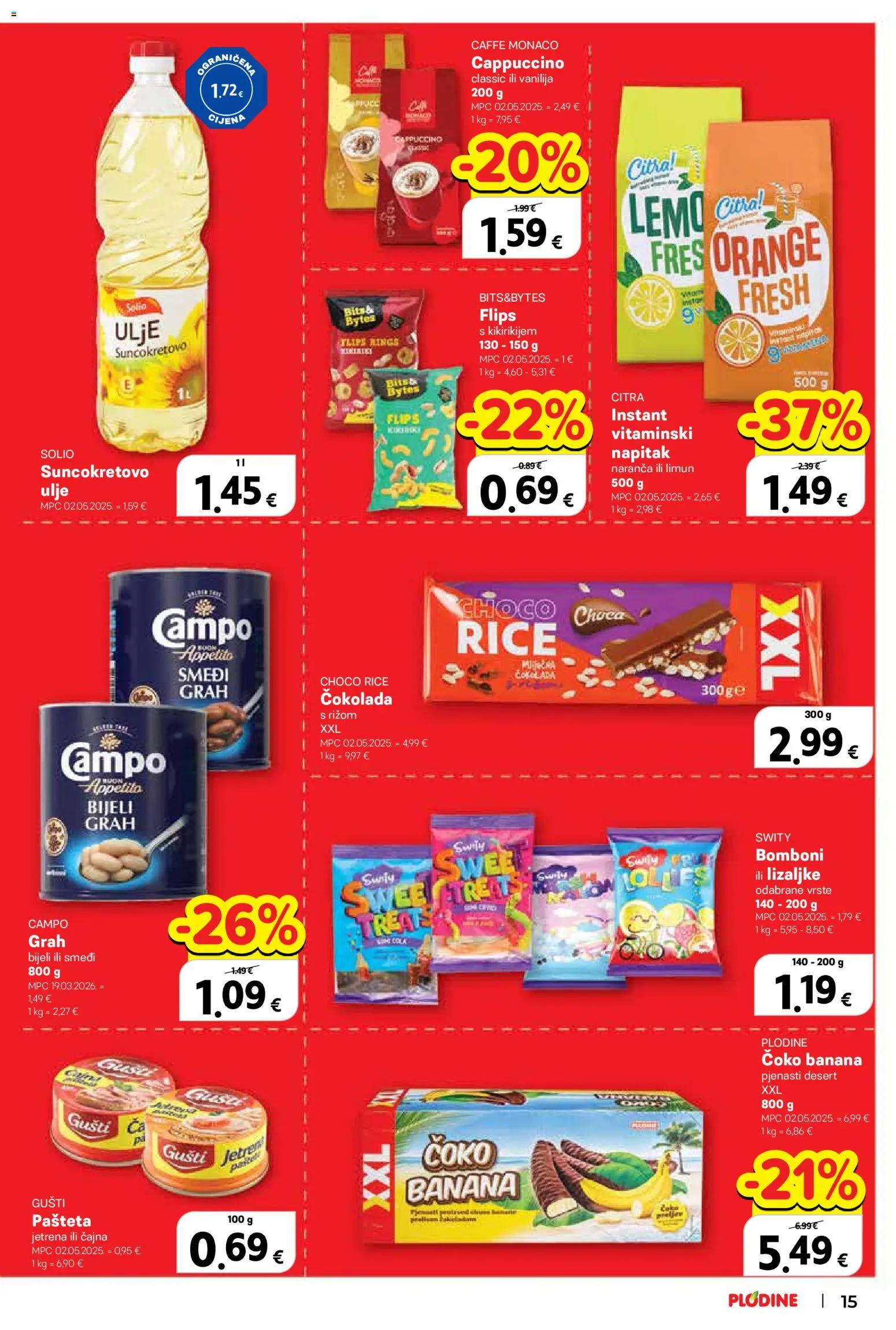 Plodine katalog | vrijedi od 10.06.2026 | Stranica: 15 | Proizvodi: Flips, Ulje, Grah, Čokolada