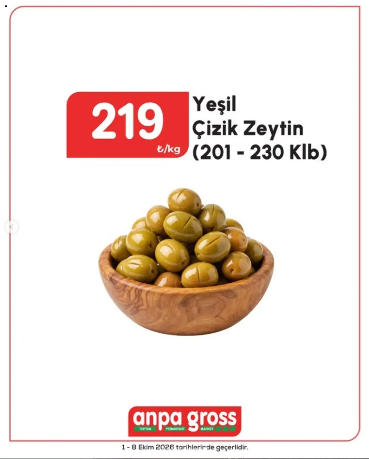 Anpa Gross İndirim - 01 Ekim 2026 tarihinden itibaren geçerlidir | Sayfa: 9 | Ürünler: Zeytin
