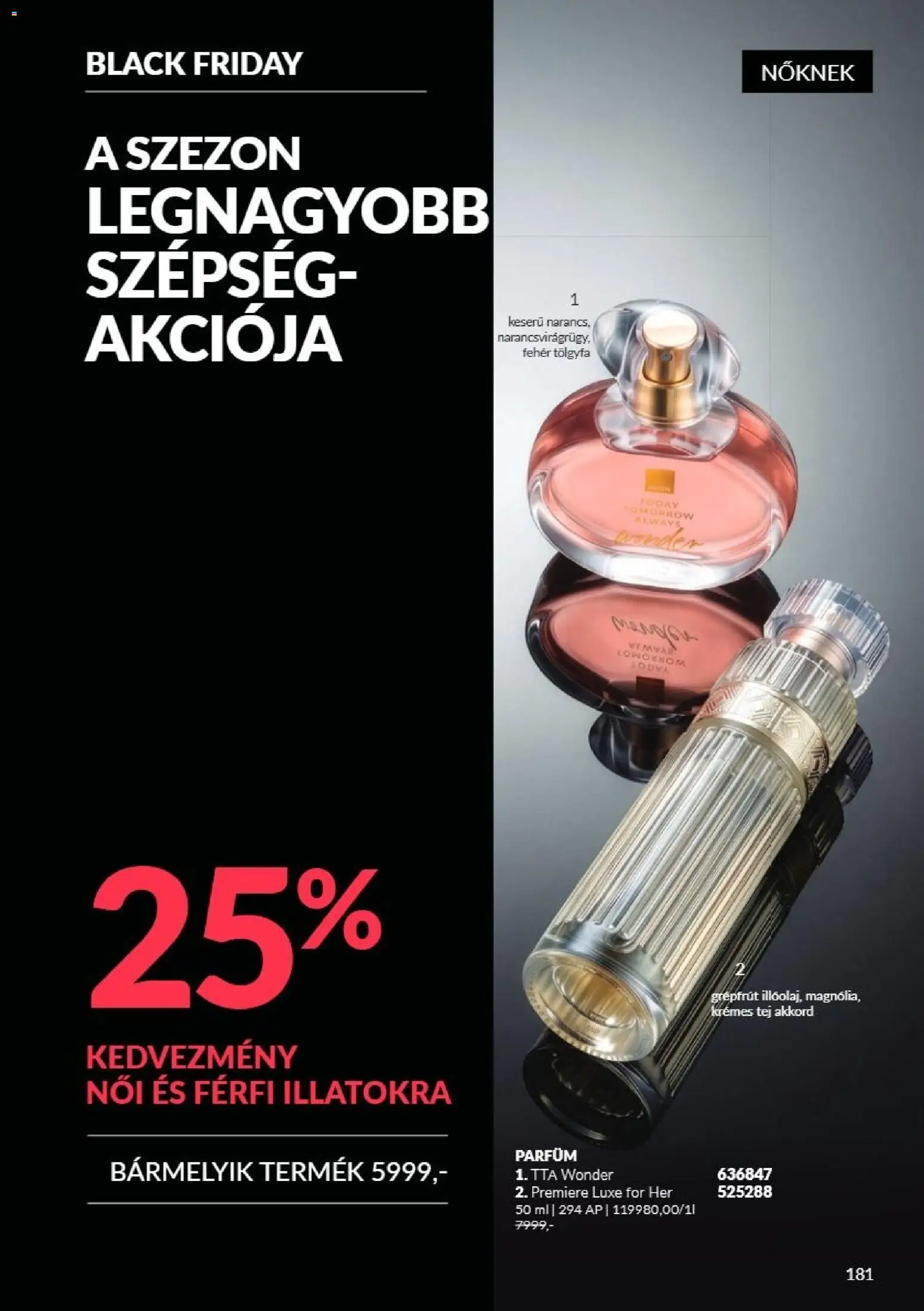 Avon akciós ujság - amely érvényes a következő dátumtól: 2026.11.01. | Oldal: 181 | Termékek: Parfüm, Tej, Always