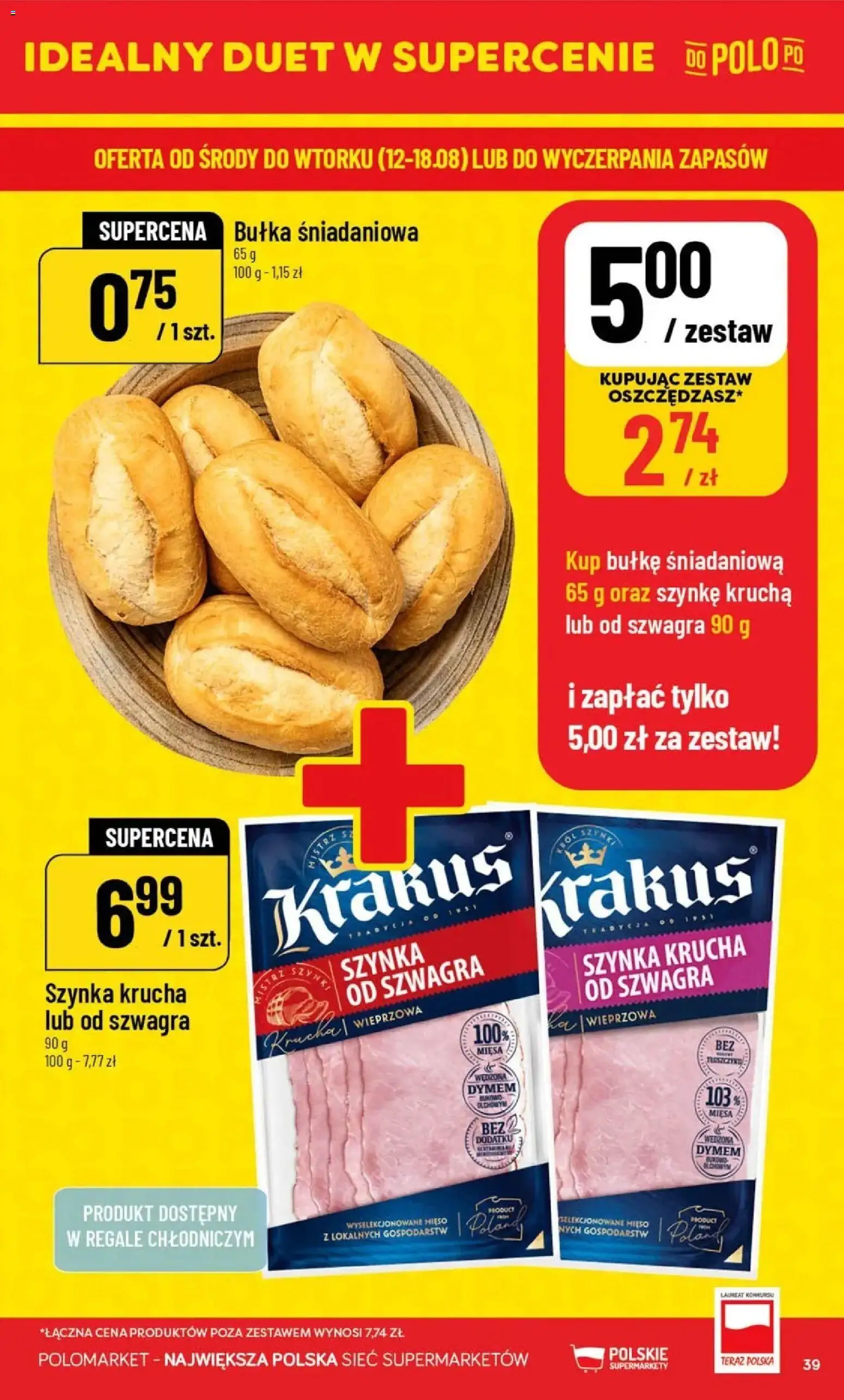 Nowa POLOmarket gazetka od jutra 12.08.2026 | Strona: 39 | Produkty: Mięso, Szynka, Bułka, Bułka śniadaniowa