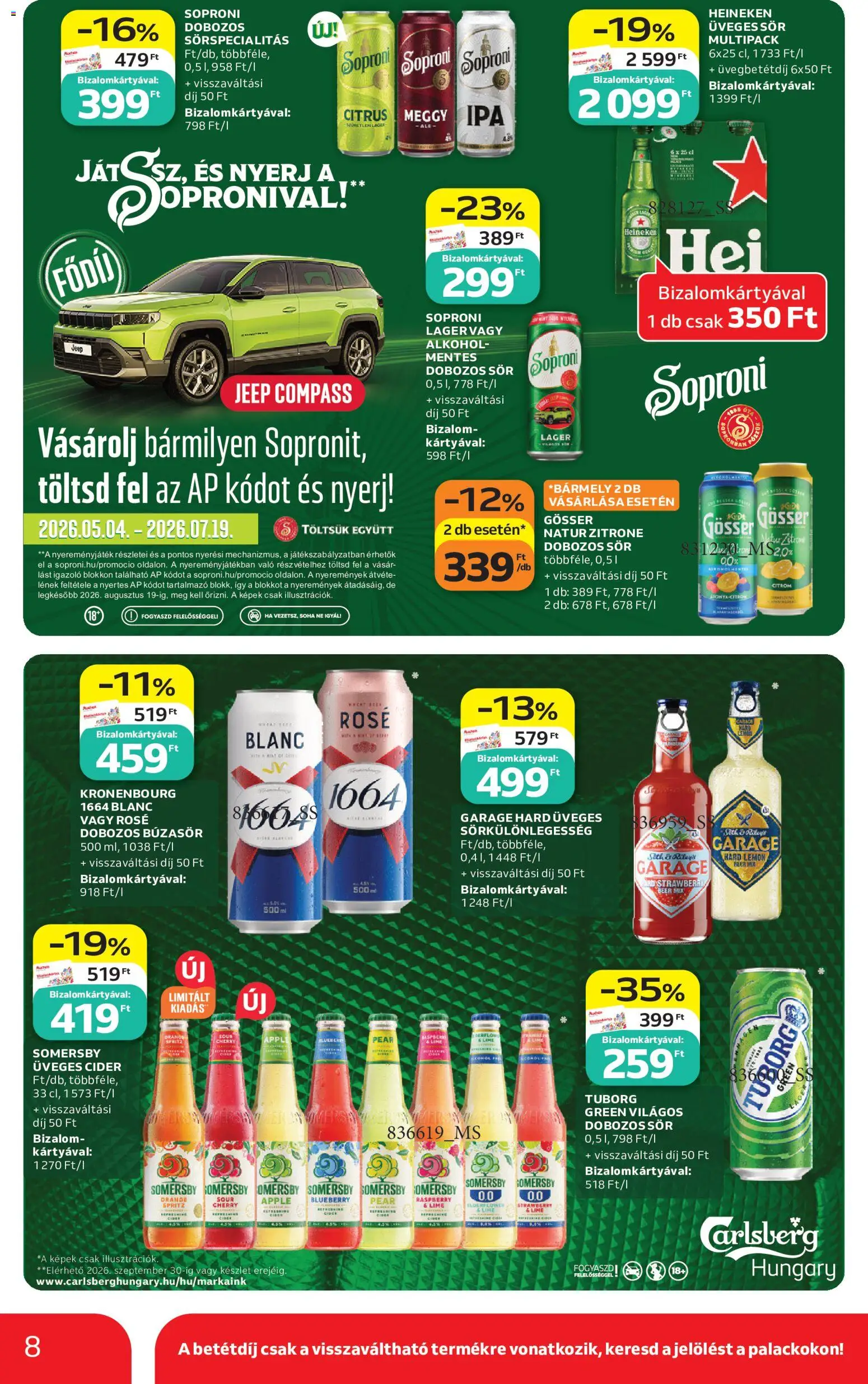 Auchan akciós ujság - amely érvényes a következő dátumtól: 2026.07.09. | Oldal: 8 | Termékek: Heineken, Meggy, Cider, Citrom
