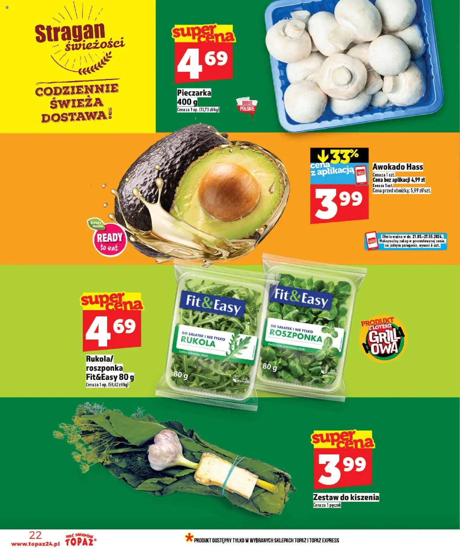 Topaz gazetka - MAZ od 21.05.2026 | Strona: 22 | Produkty: Grill, Rukola, Roszponka, Awokado