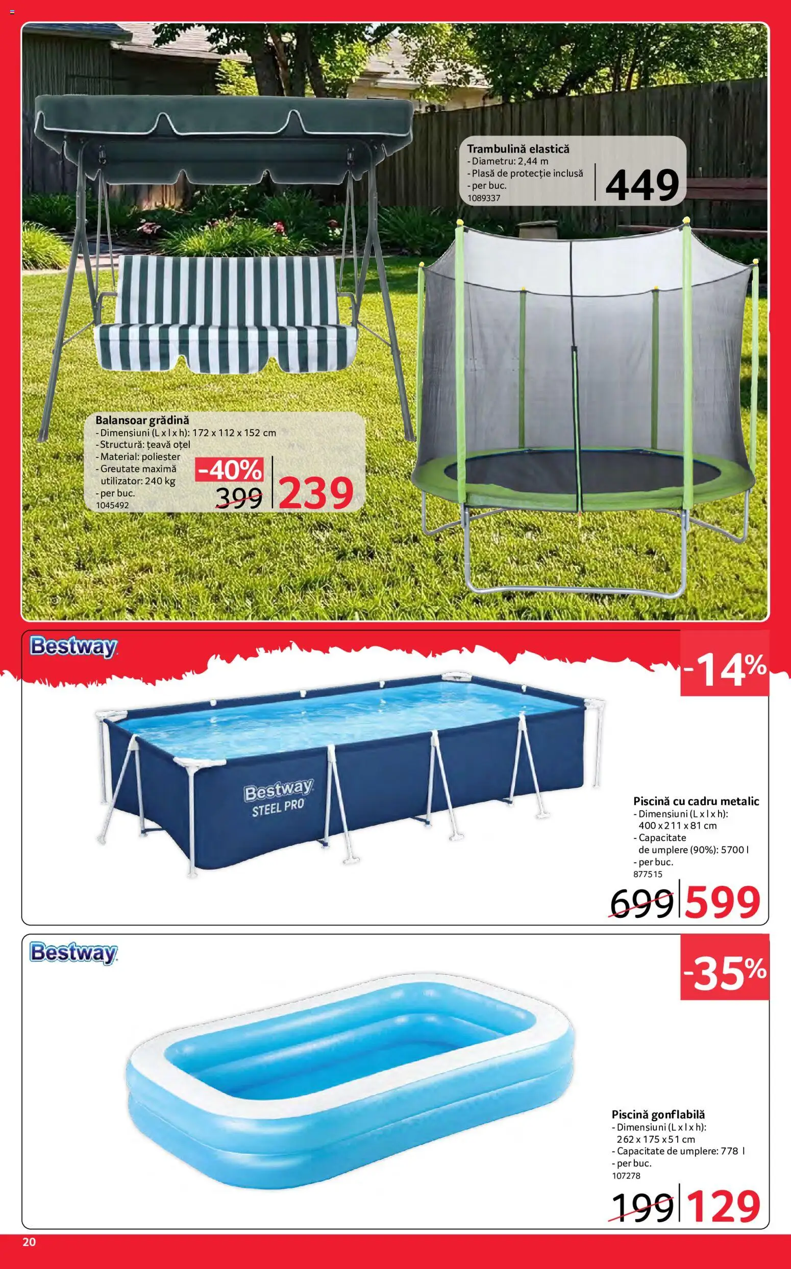 Noul catalog Selgros – valabil de la 15.05.2026 | Pagină: 20 | Produse: Piscină, Köpek Uzaklaştırıcılar, Balansoar, Țeavă