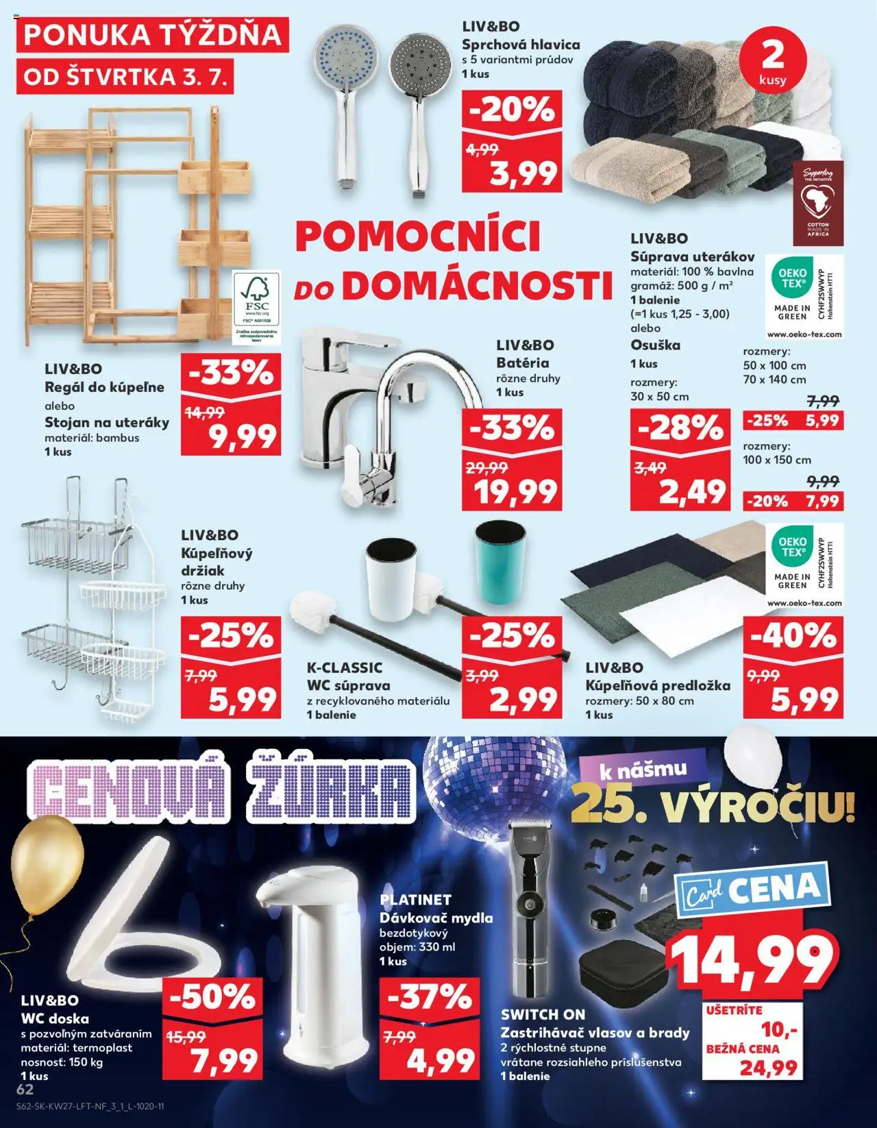 Nové Kaufland akcie – leták je platný od 03.07.2025 | Strana: 62 | Produkty: Regál, Stojan na uteráky, Zastrihávač vlasov, Wc