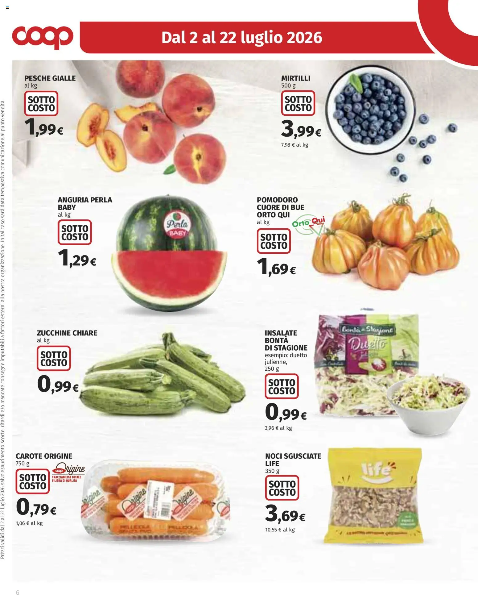 Volantino COOP del 02/07/2026 | Pagina: 6 | Prodotti: Pomodoro, Noci, Data, Mirtilli