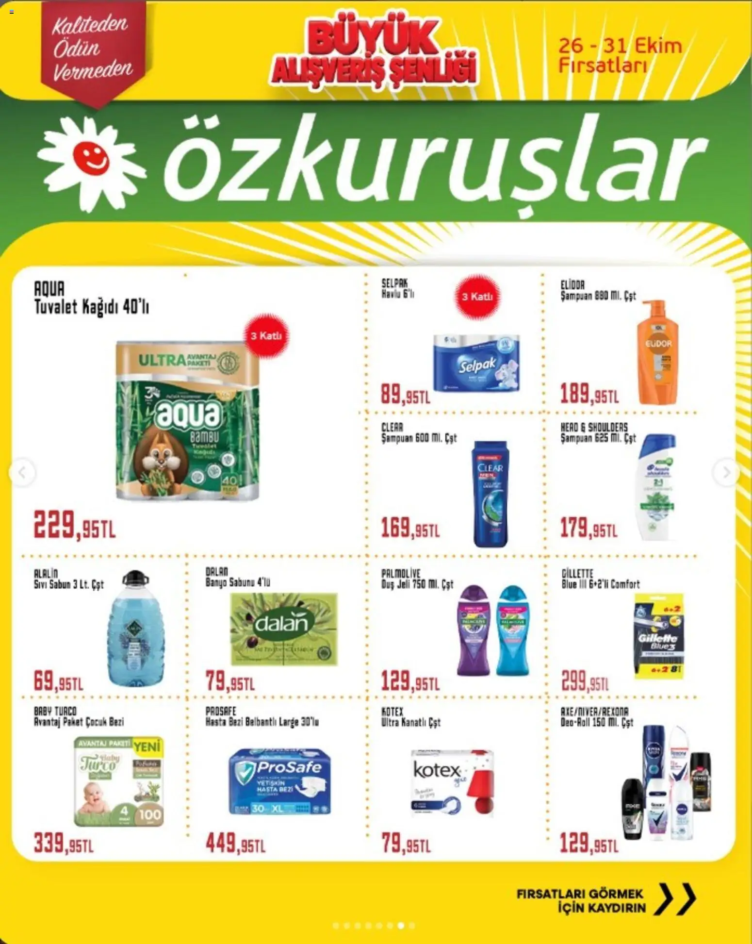 Özkuruşlar Katalog - 26 Ekim 2026 tarihinden itibaren geçerlidir | Sayfa: 7 | Ürünler: Tuvalet, Duş, Sabun, Tuvalet kağıdı