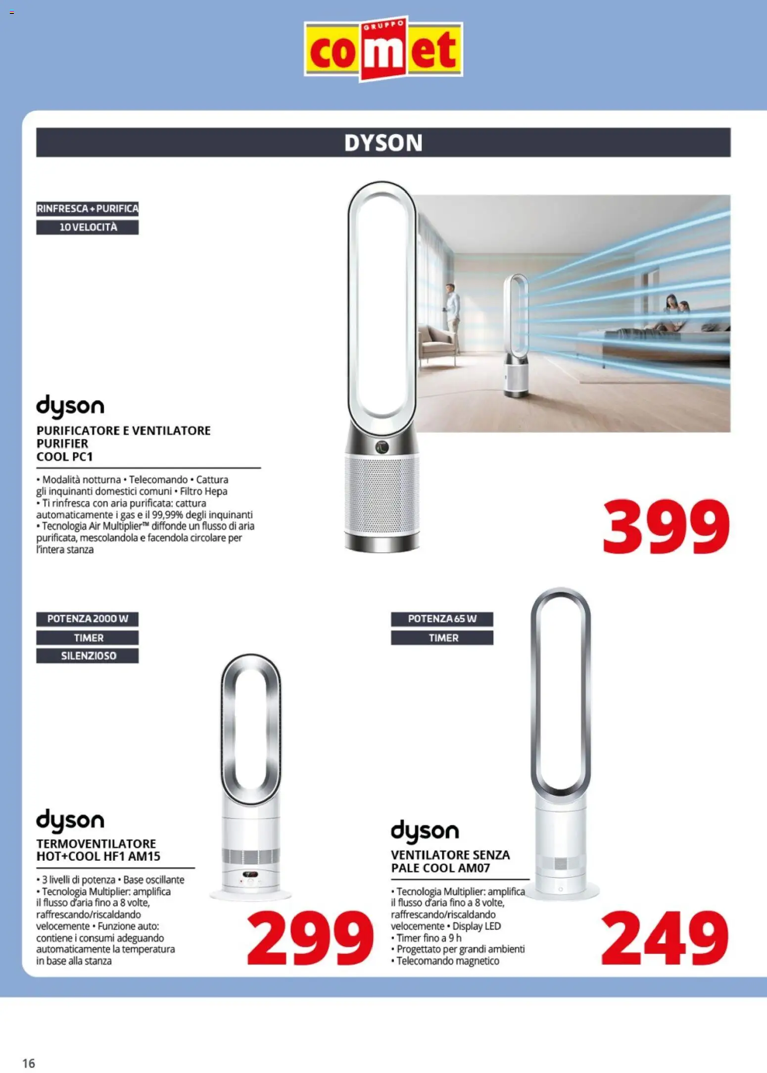 Volantino Comet del 09.06.2026 | Pagina: 16 | Prodotti: Ventilatore, Telecomando, Dyson