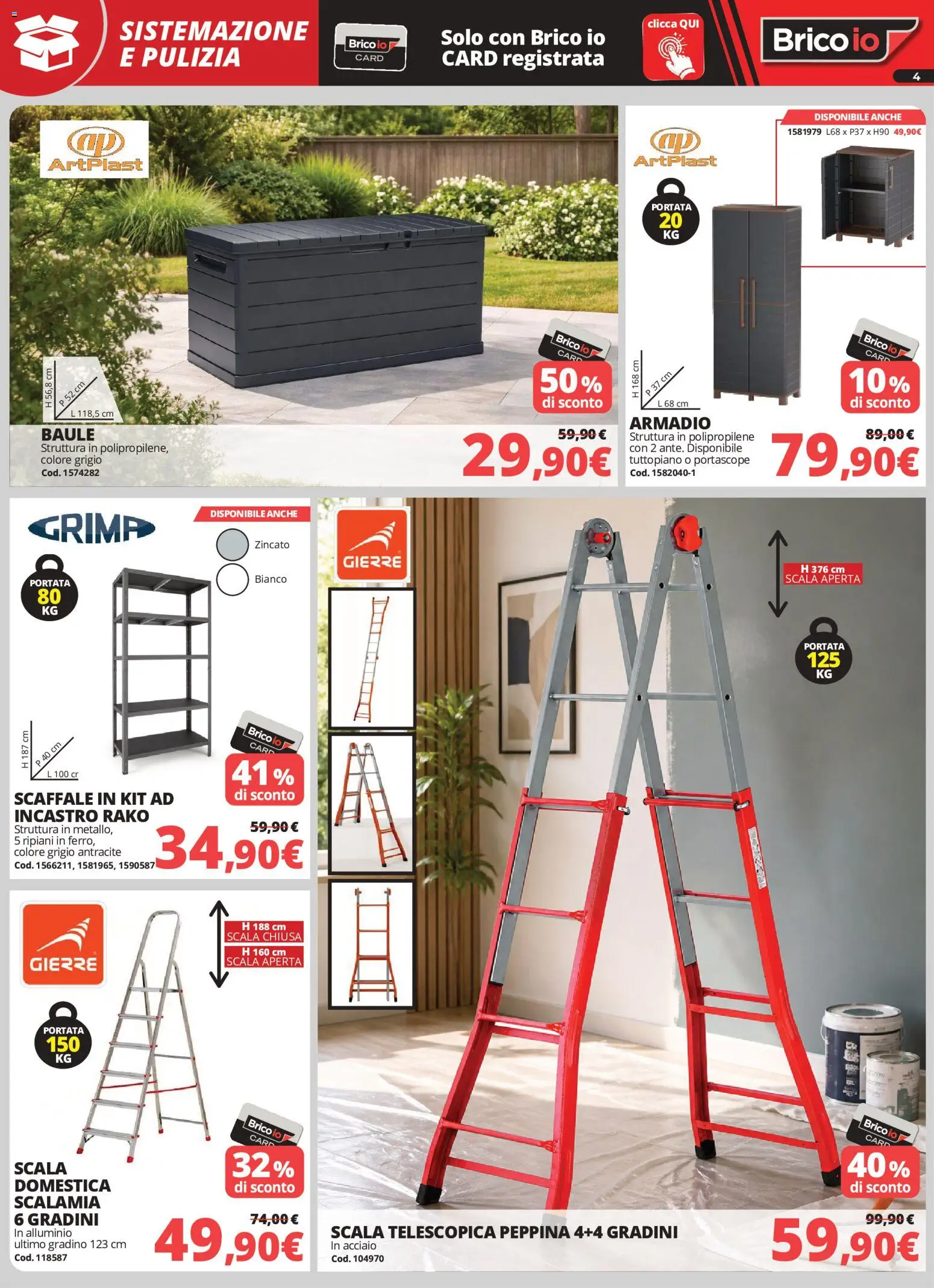 Volantino Brico io del 04.06.2026 | Pagina: 4 | Prodotti: Scaffale, Scala, Alluminio, Armadio