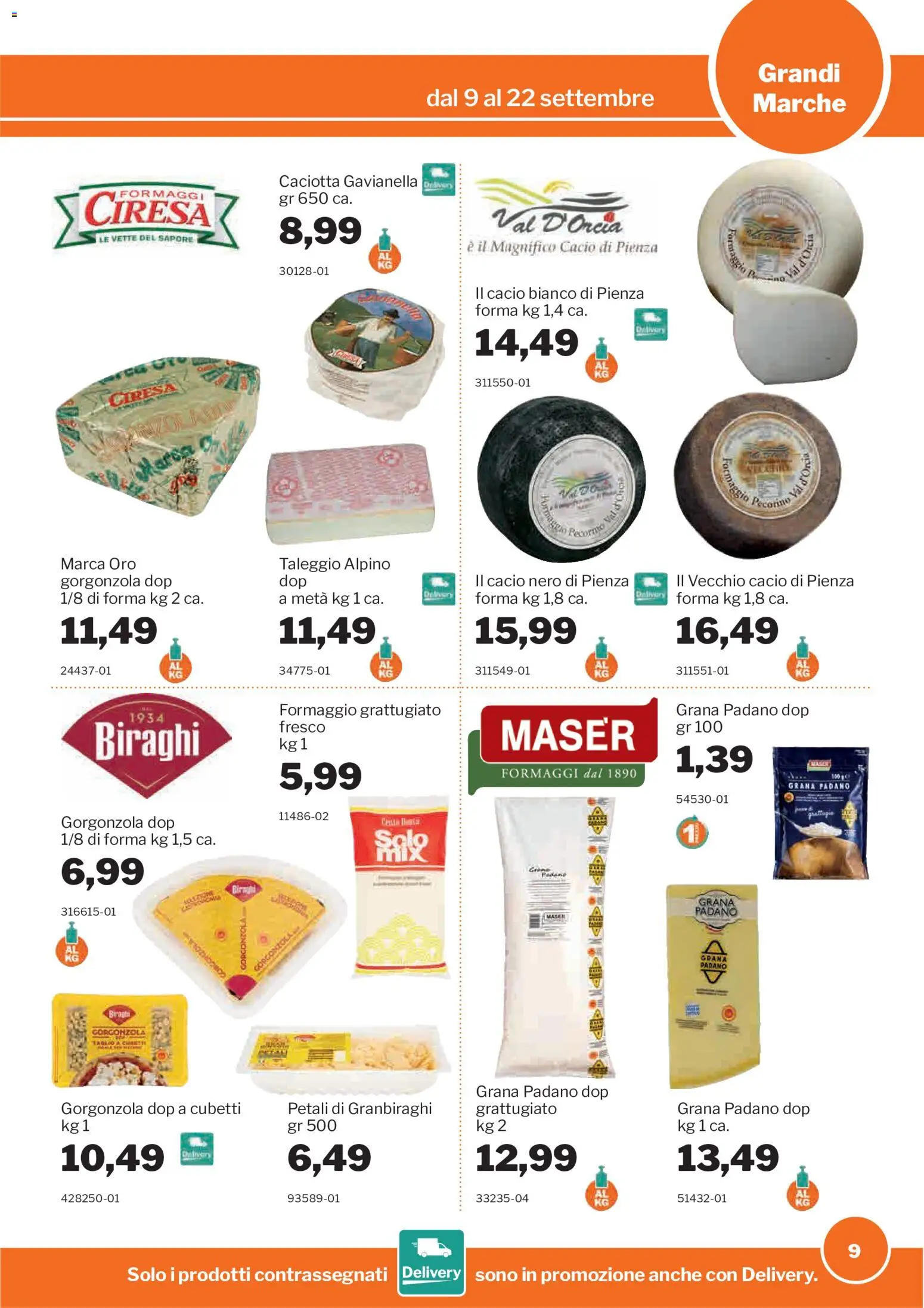 Volantino Sogegross del 09/09/2026 | Pagina: 9 | Prodotti: Formaggio grattugiato, Formaggio, Grana Padano, Pecorino