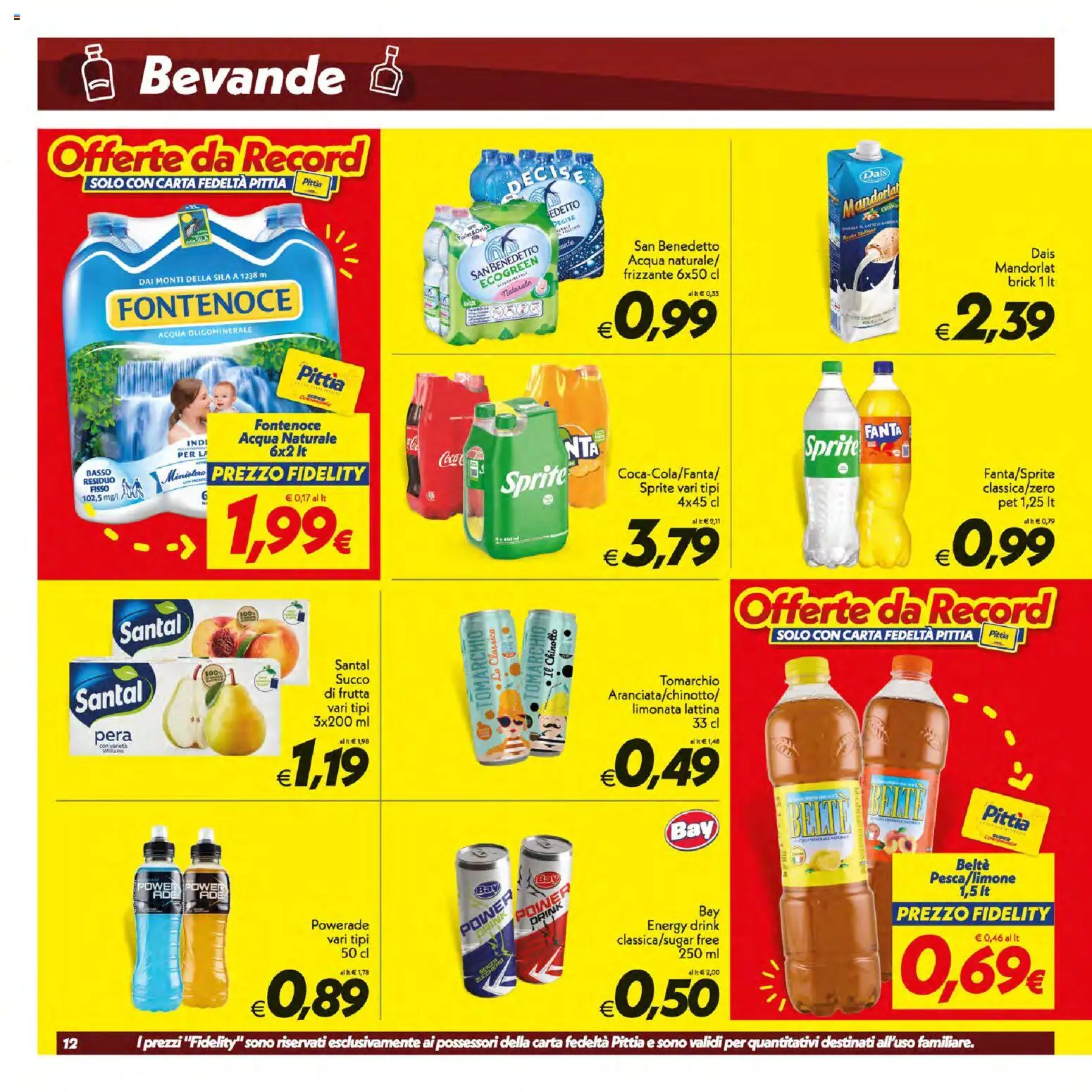 Volantino SuperConveniente del 07/07/2026 | Pagina: 12 | Prodotti: Succo, Tè, Acqua, Pera