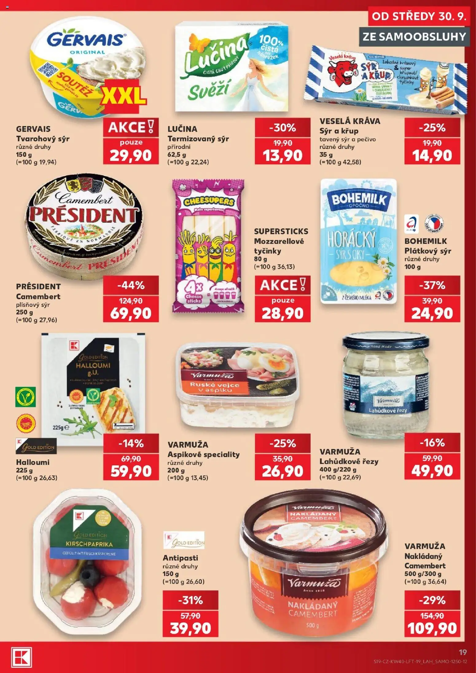 Kaufland leták - Plzeň od 30.09.2026 | Strana: 19 | Produkty: Sýr, Plátkový sýr, Tyčinky, Plísňový sýr