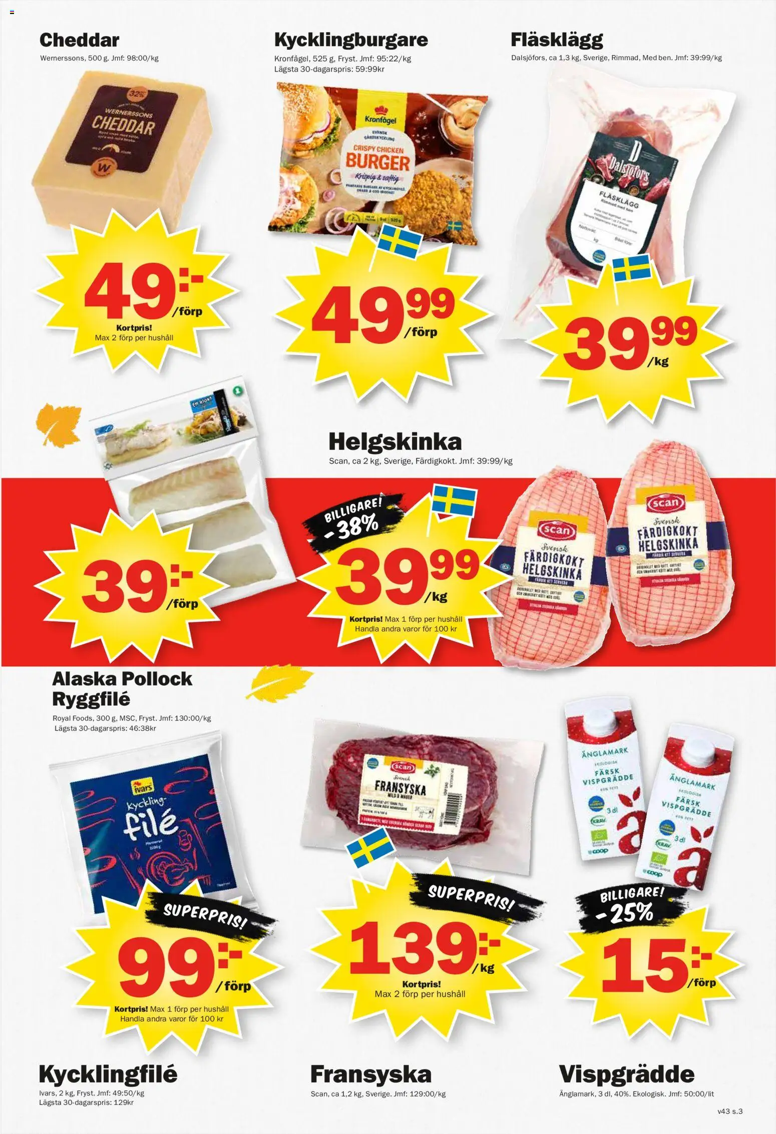 Pekås reklamblad aktuell från 19/10/2026 | Sida: 3 | Produkter: Fläsklägg, Cheddar, Kyckling, Vispgrädde