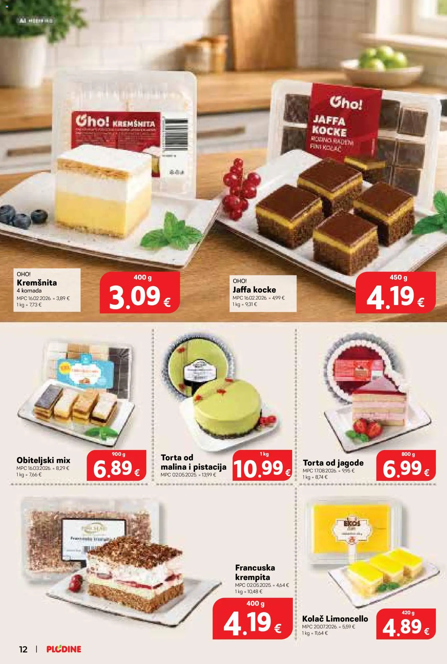 Plodine katalog | vrijedi od 09.09.2026 | Stranica: 12 | Proizvodi: Jagode, Pistacija, Kolac, Torta