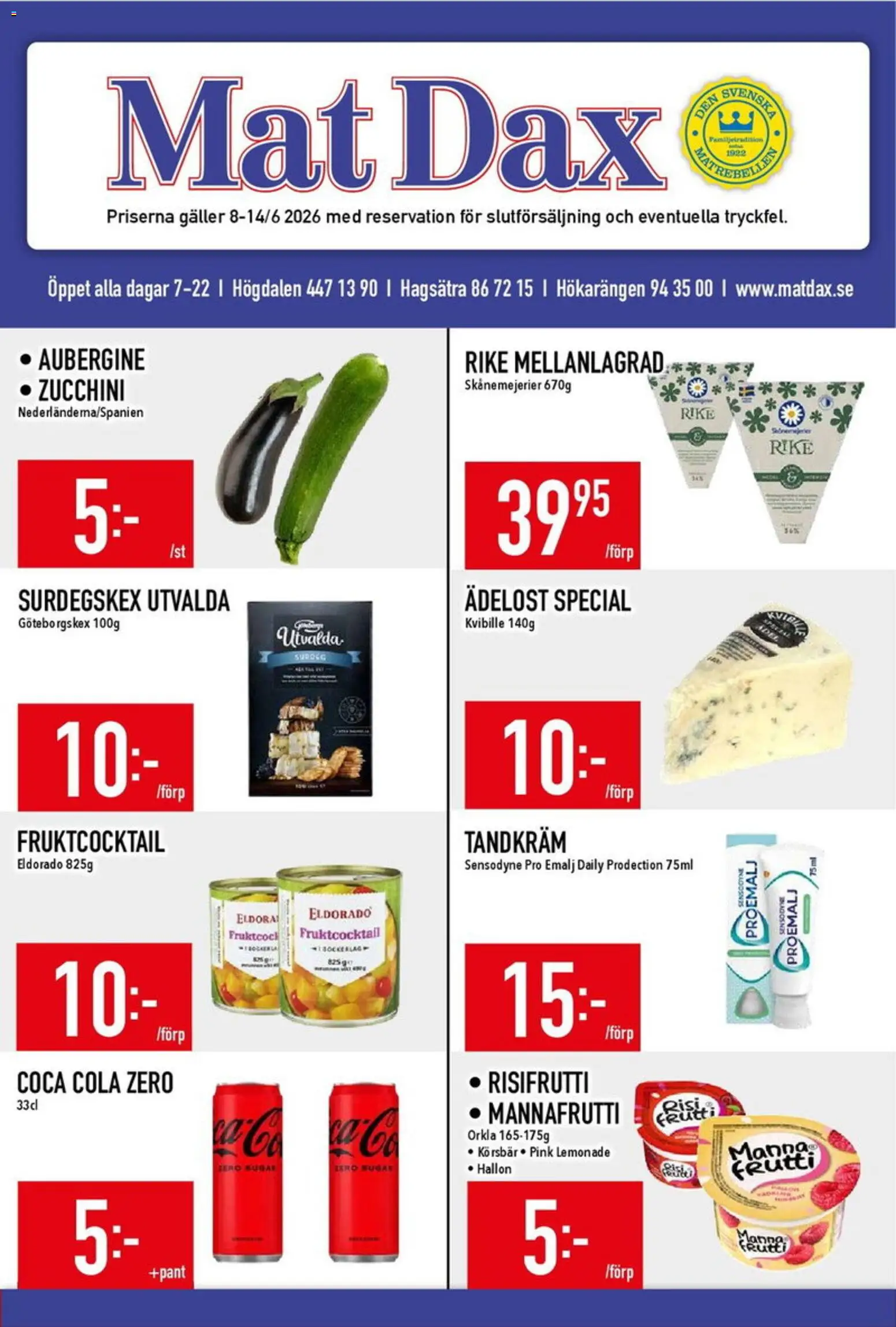 Matdax reklamblad aktuell från 08.06.2026 | Sida: 1 | Produkter: Coca cola, Hallon, Aubergine, Zucchini