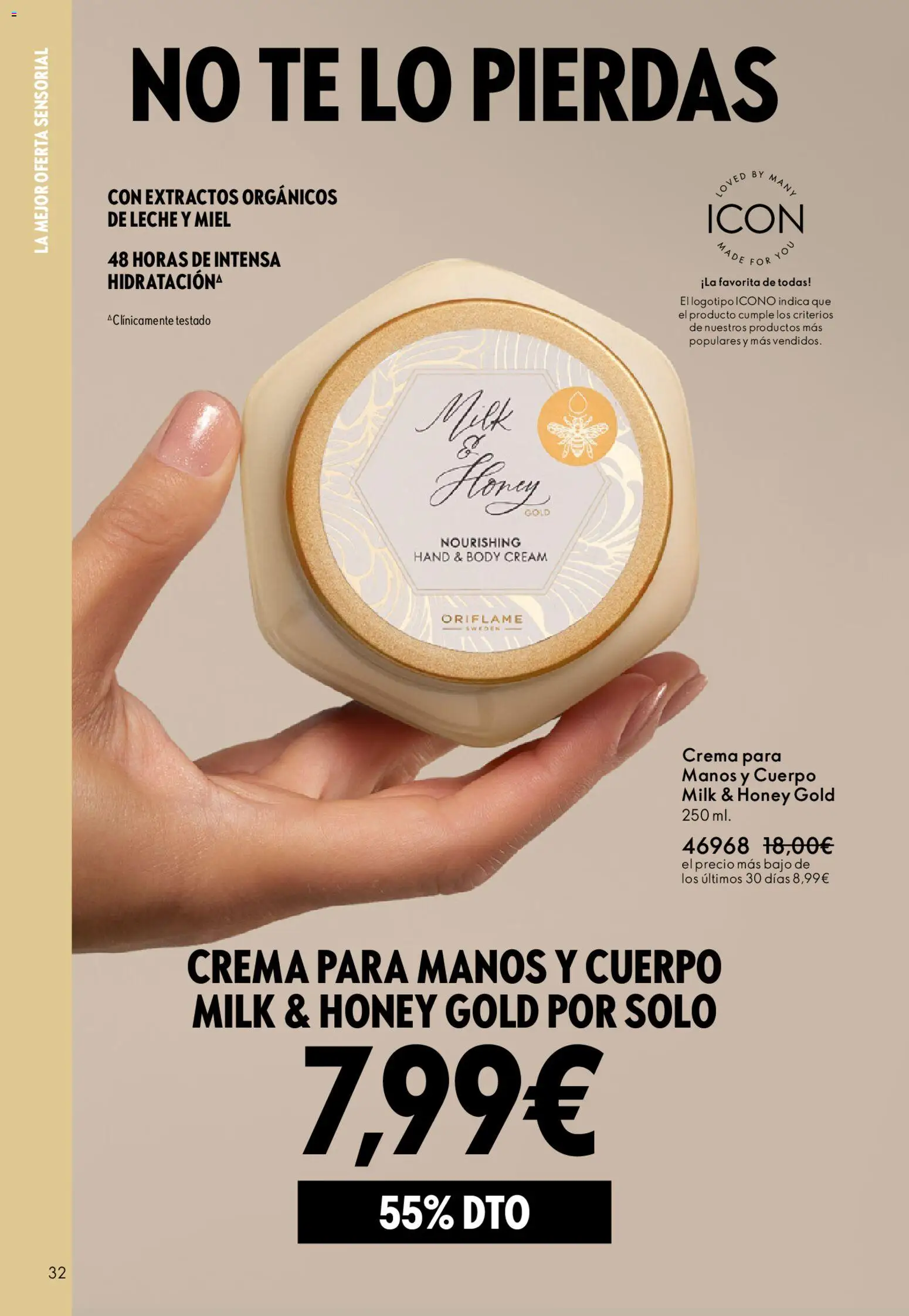 Oriflame - Catálogo Campaña 6 │ válido desde el 22.04.2026 | Página: 32 | Productos: Ψηφιακή κάμερα, Leche, Té, Body