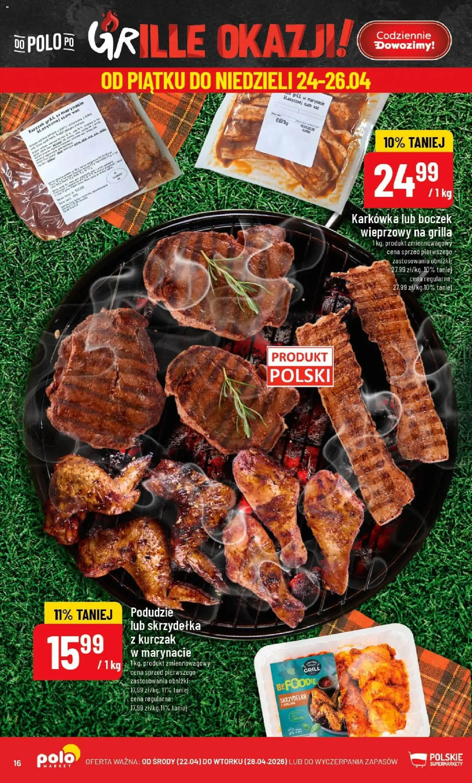 POLOmarket gazetka od 22.04.2026 | Strona: 16 | Produkty: Karkówka, Kurczak, Boczek wieprzowy, Grill
