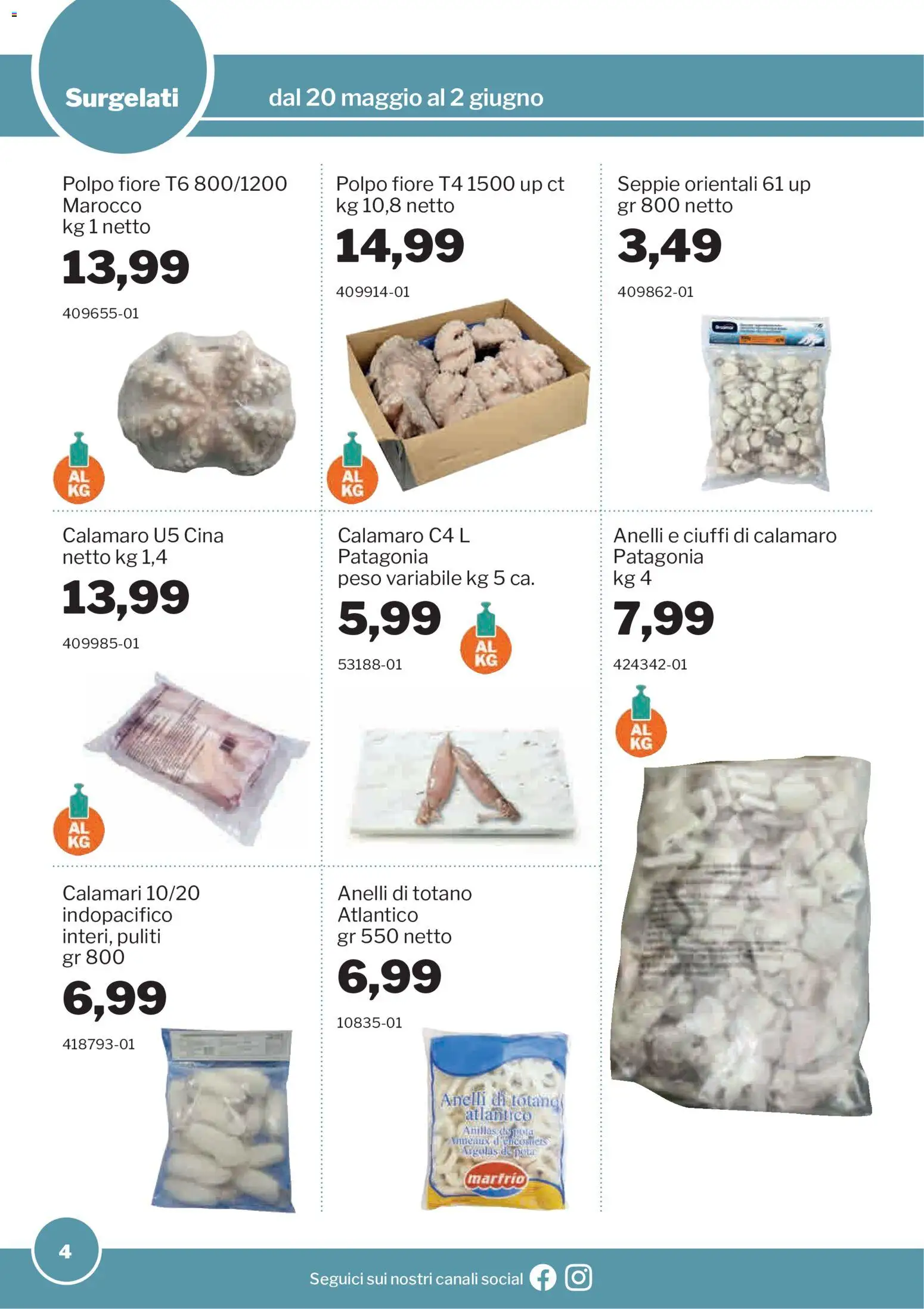 Volantino Sogegross del 20.05.2026 | Pagina: 4 | Prodotti: Polpo, Calamari, Totano
