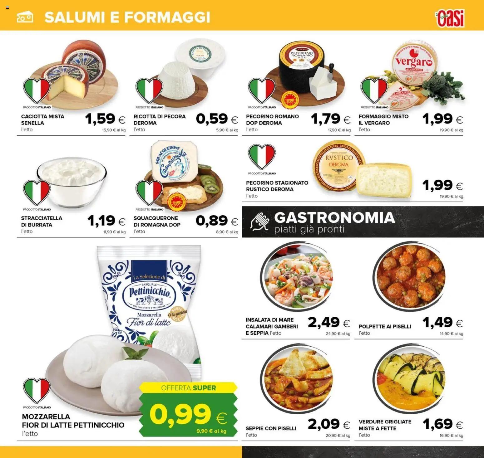 Volantino Oasi del 07.05.2026 | Pagina: 19 | Prodotti: Calamari, Pecorino Romano, Pecorino, Stracciatella
