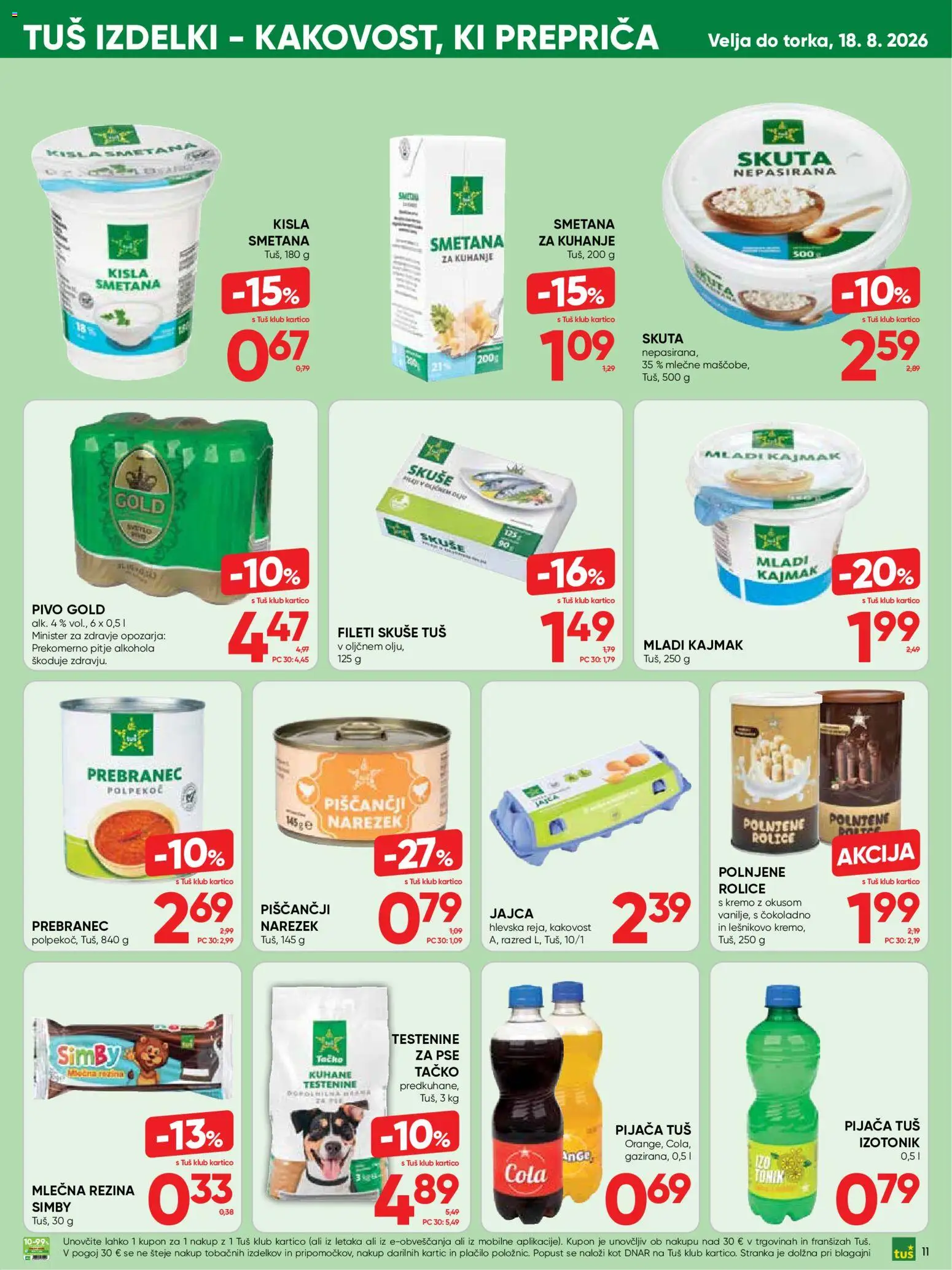 Novi Tuš katalog ponudbe – veljaven od 05.08.2026 | Stran: 11 | Izdelki: Kajmak, Pivo, Kisla smetana, Skuta