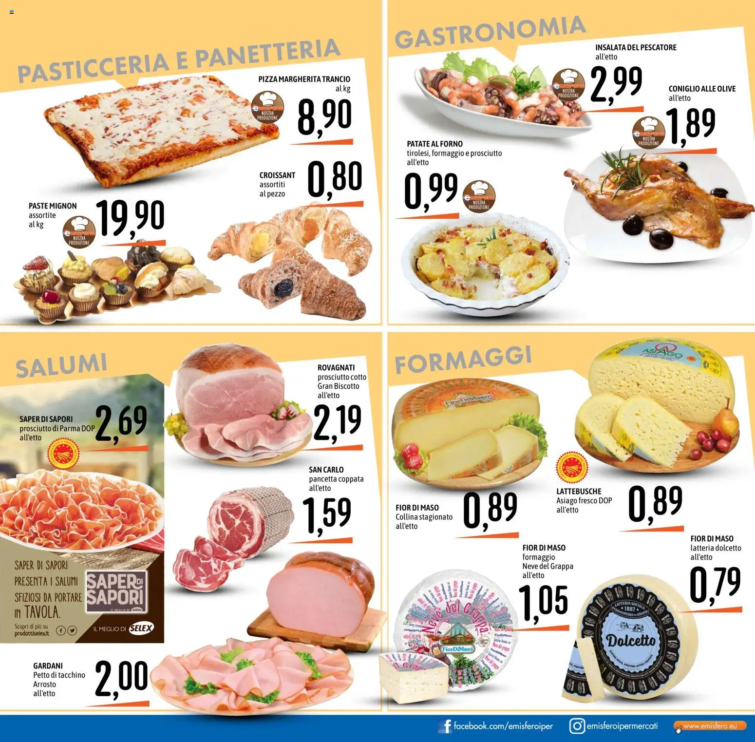Volantino Emisfero del 10/09/2026 | Pagina: 17 | Prodotti: Prosciutto Cotto, Formaggio, Olive, Forno