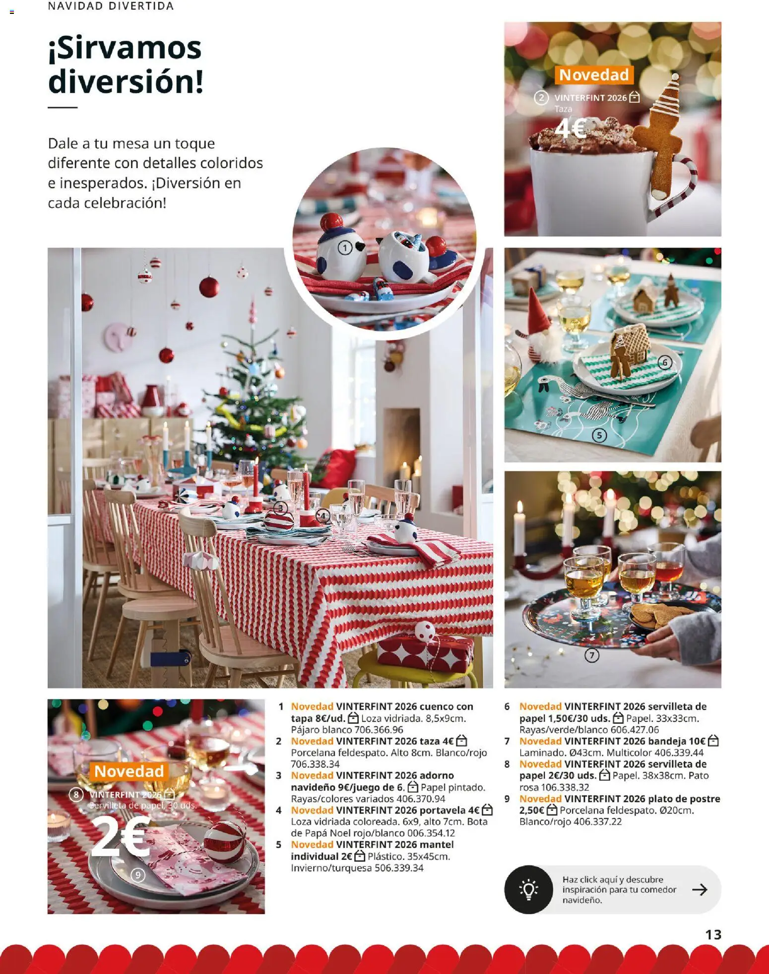 IKEA - Brochure de Navidad │ válido desde el 06/10/2026 | Página: 13 | Productos: Postre, Pato, Bandeja, Mesa