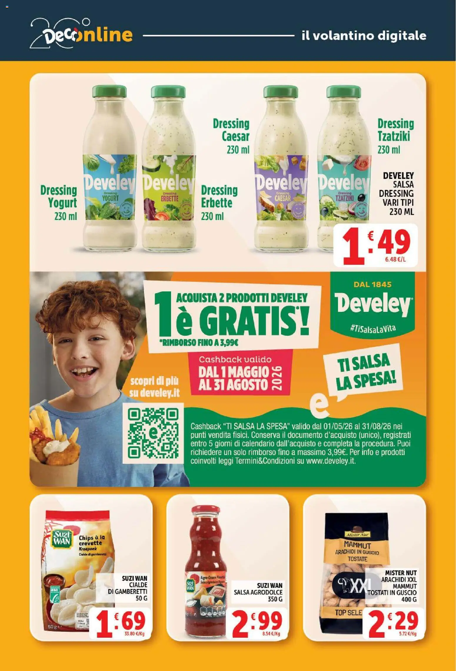 Volantino Decò del 21/07/2026 | Pagina: 28 | Prodotti: Yogurt, Top, Arachidi, Gamberetti